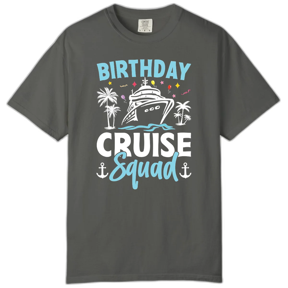 Birthday Cruise Squad Comfort Color Tee in Pepper