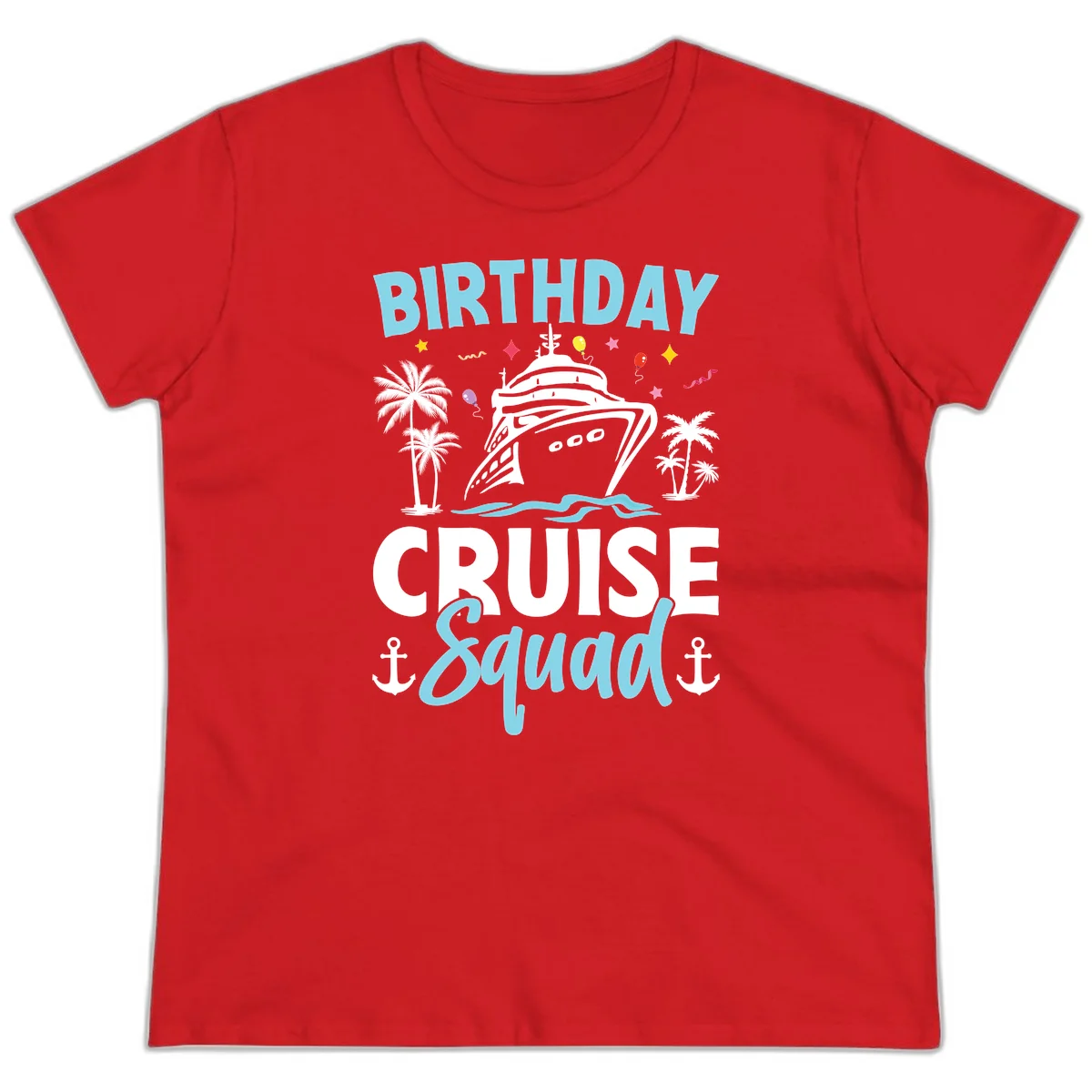 Birthday Cruise Squad Ladies Tee in Red