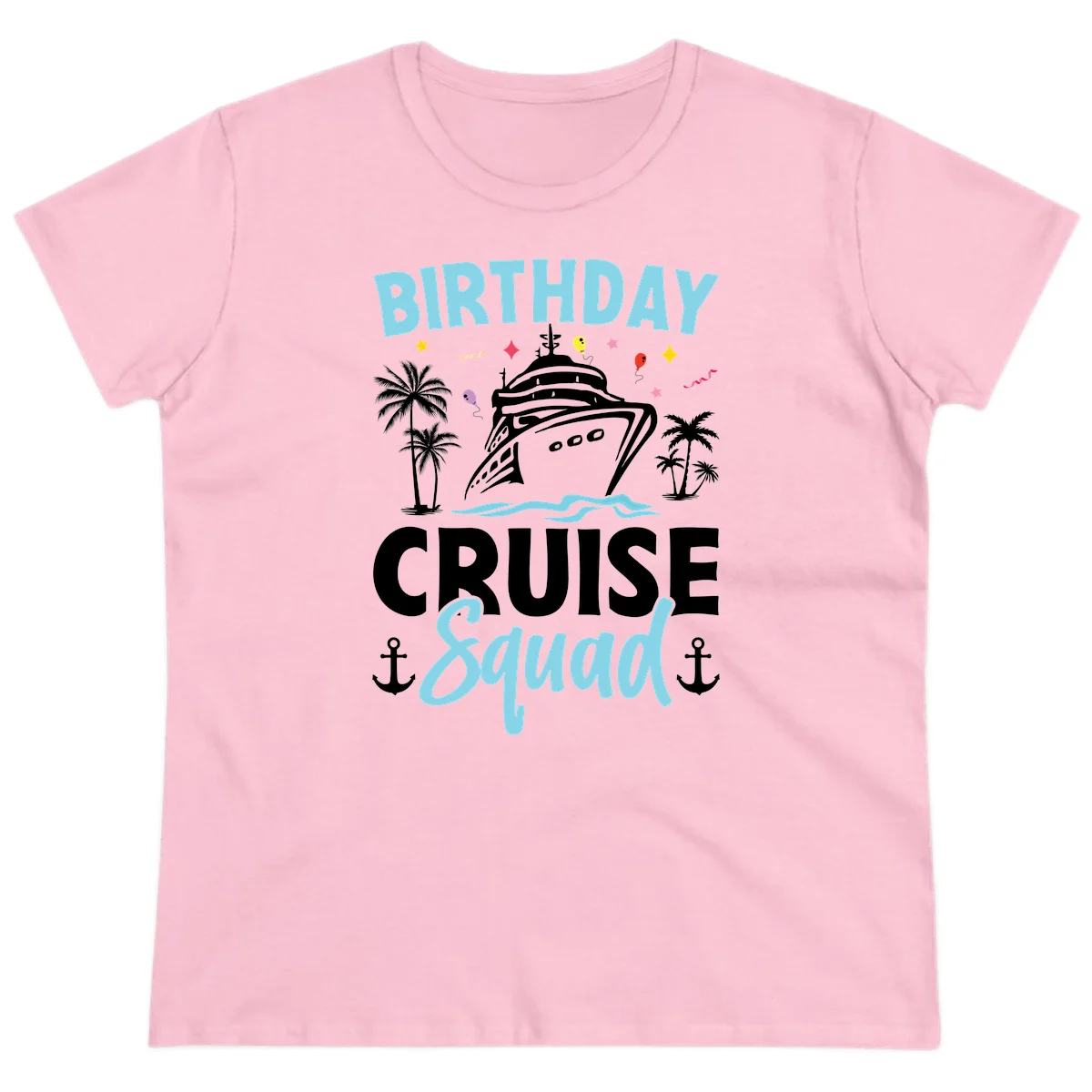 Birthday Cruise Squad Ladies Tee in Light Pink