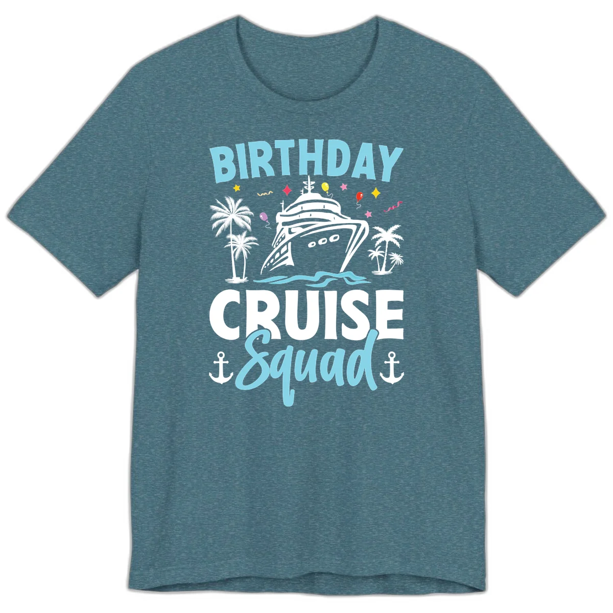 Birthday Cruise Squad Premium T-Shirt in Heather Deep Teal