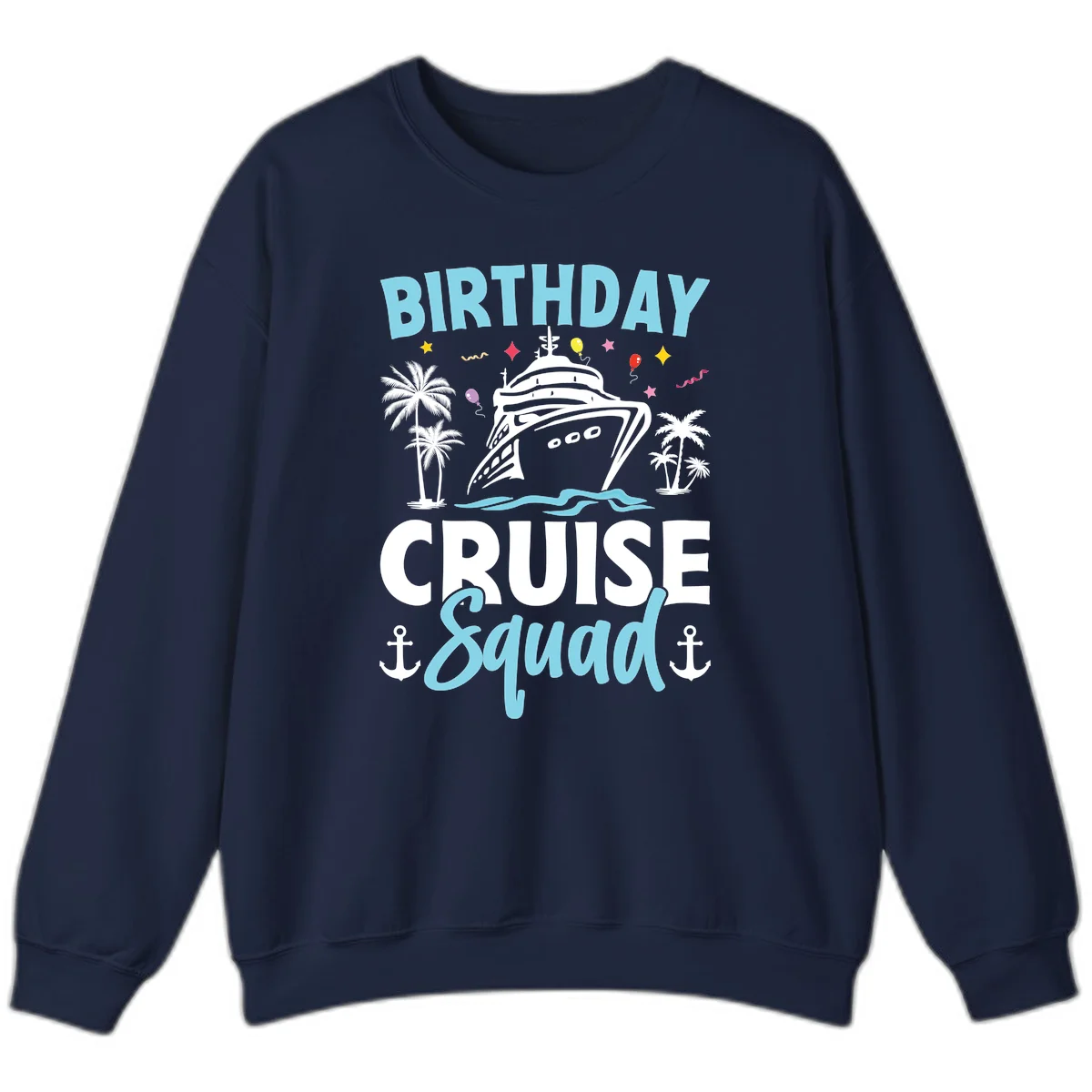 Birthday Cruise Squad Sweatshirt in Navy