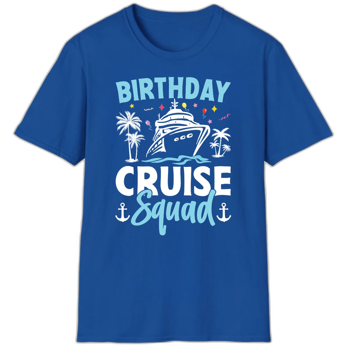 Birthday Cruise Squad T-Shirt in Royal