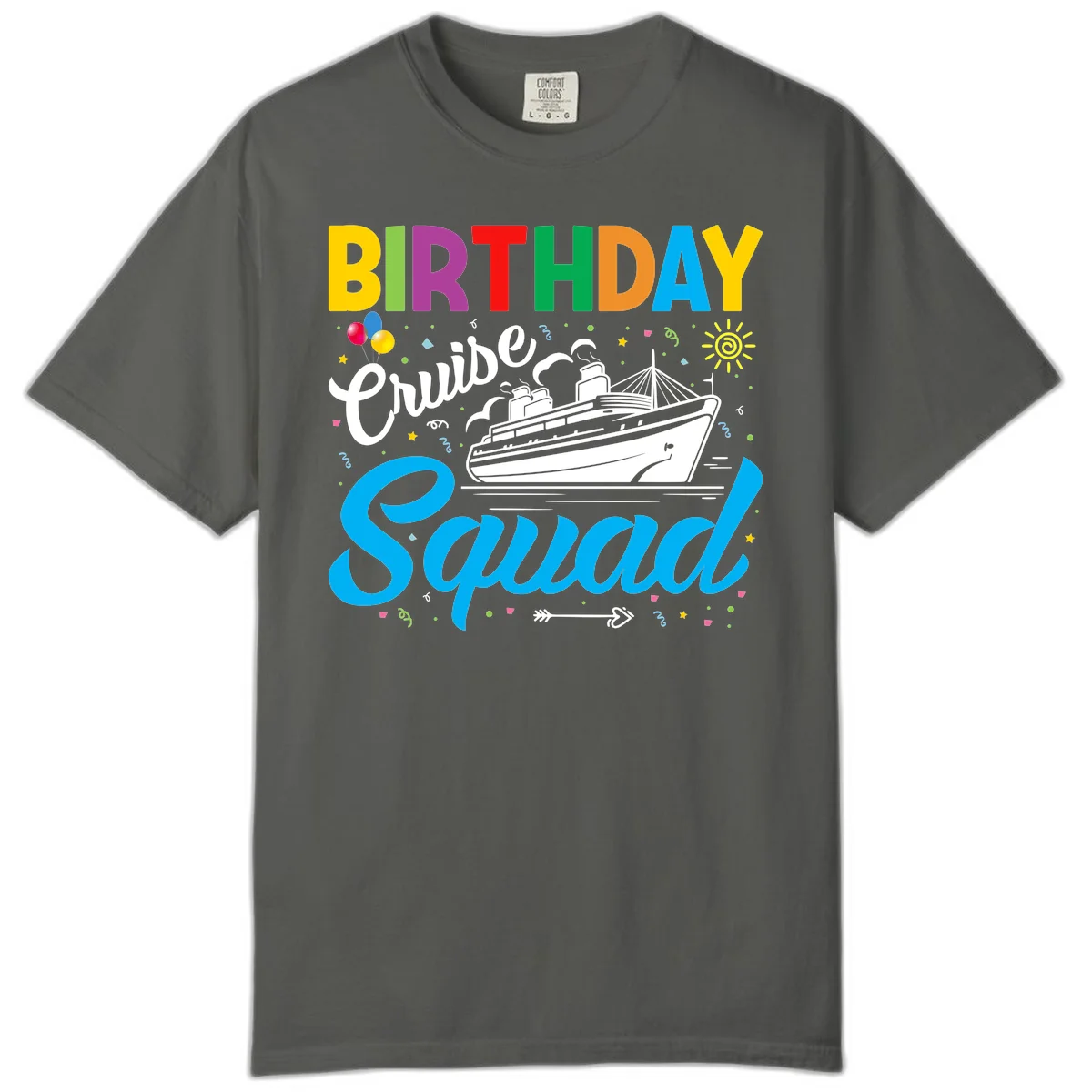 Birthday Cruise Squad Comfort Color Tee in Pepper