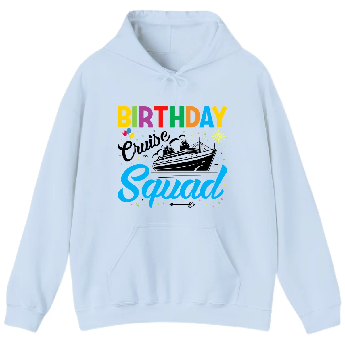 Birthday Cruise Squad Hoodie in Light Blue