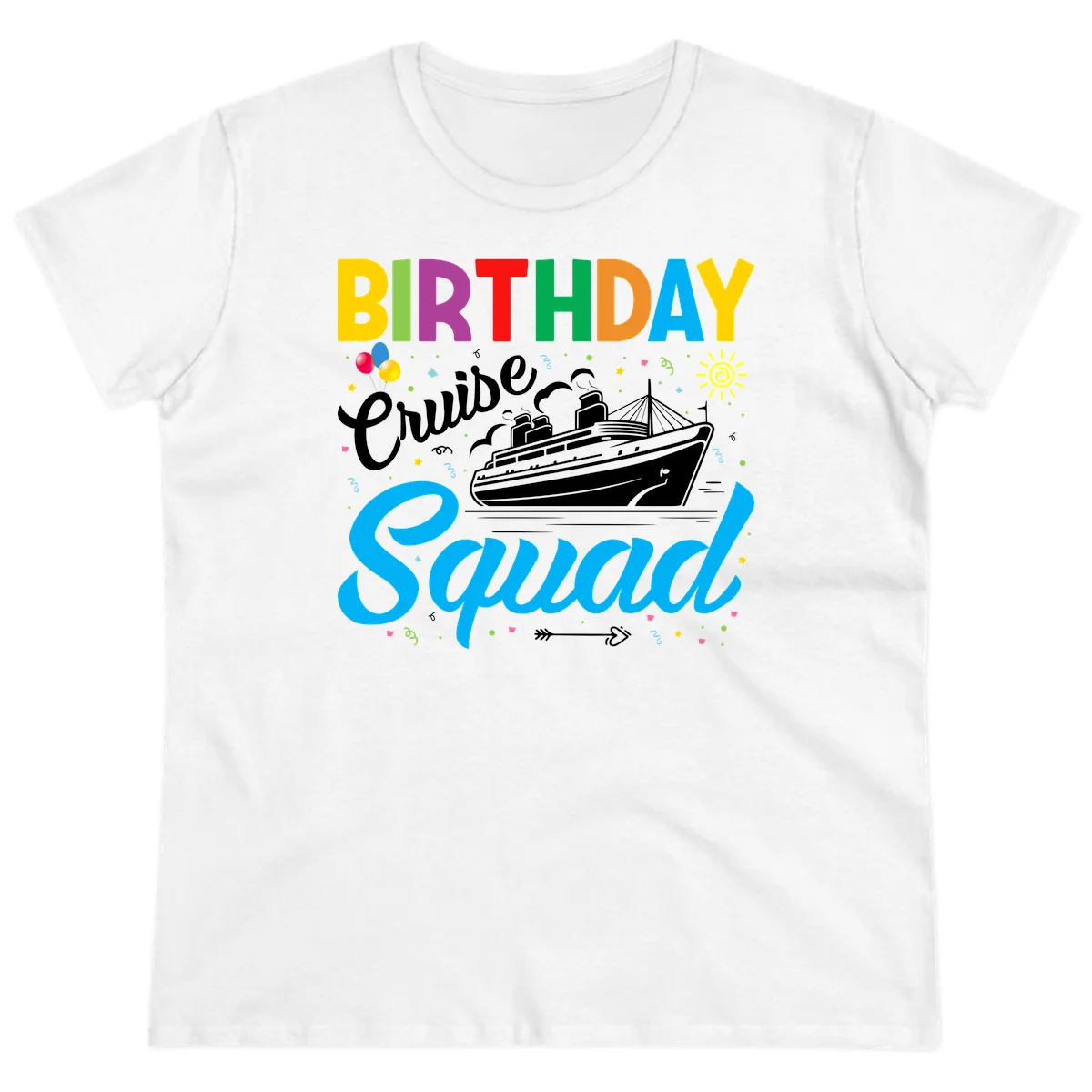 Birthday Cruise Squad Ladies Tee in White