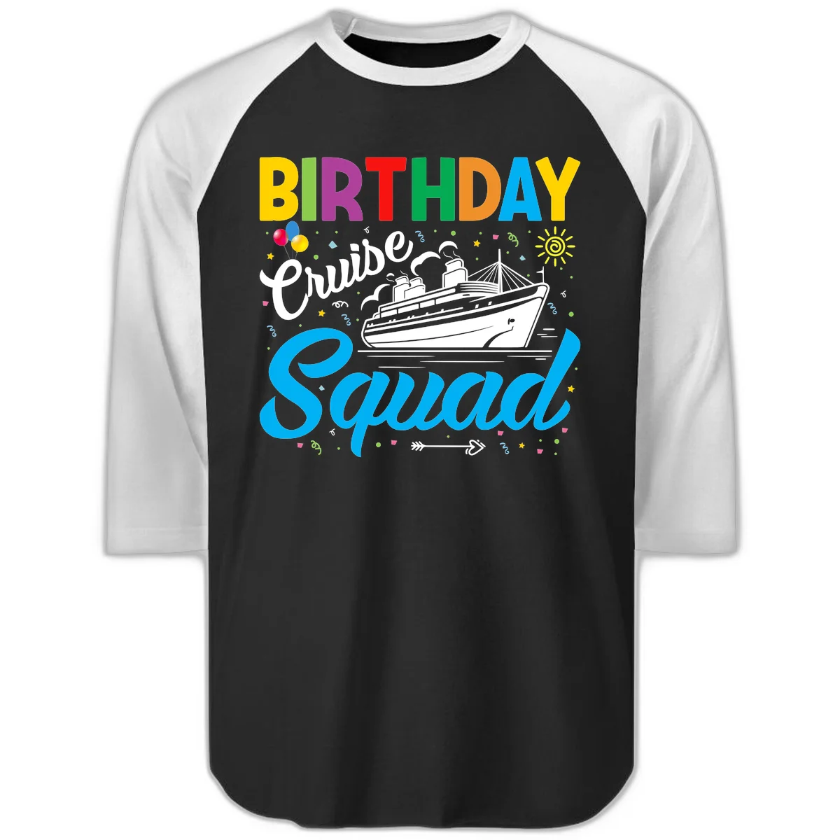 Birthday Cruise Squad Raglan 3/4 Tee in Black White