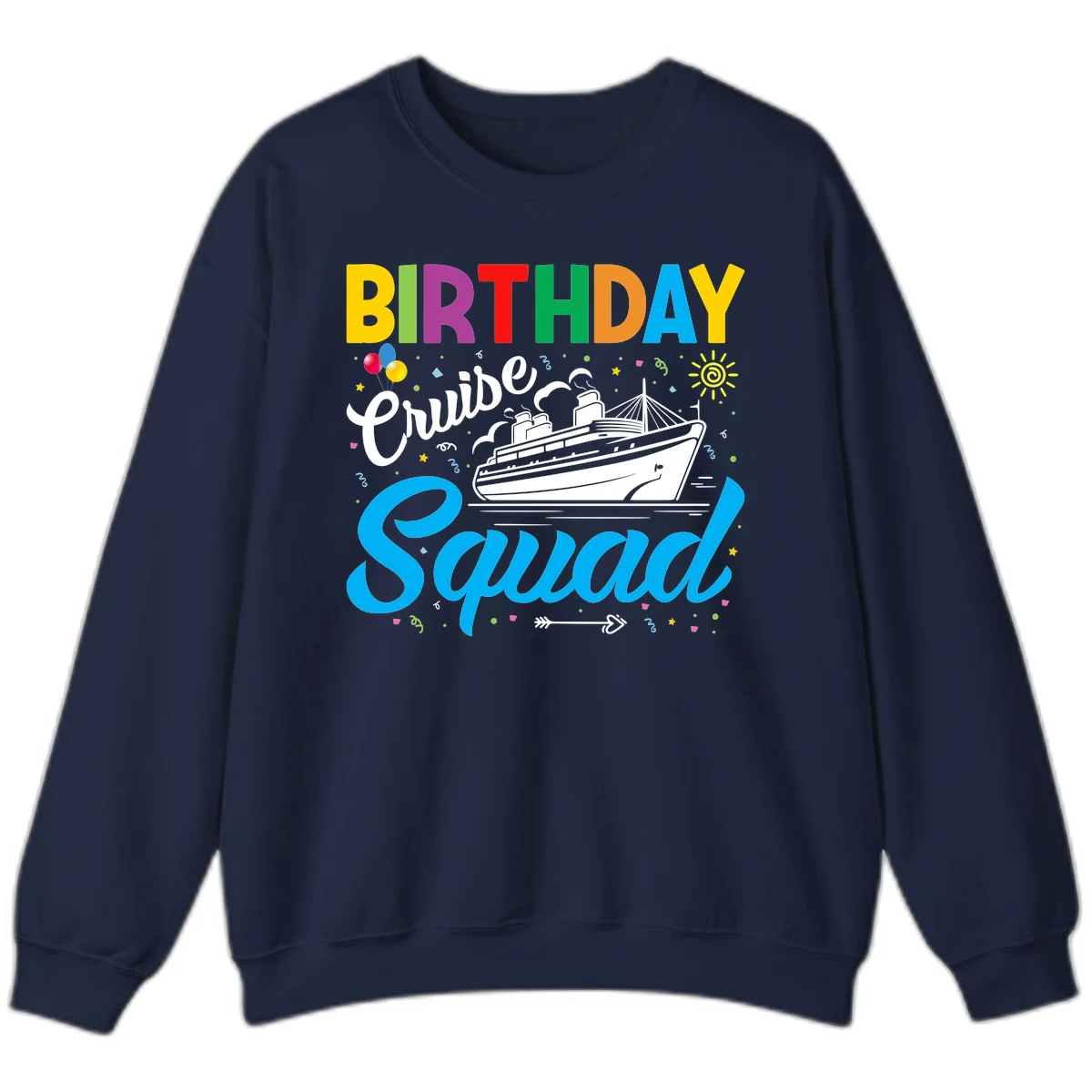 Birthday Cruise Squad Sweatshirt in Navy