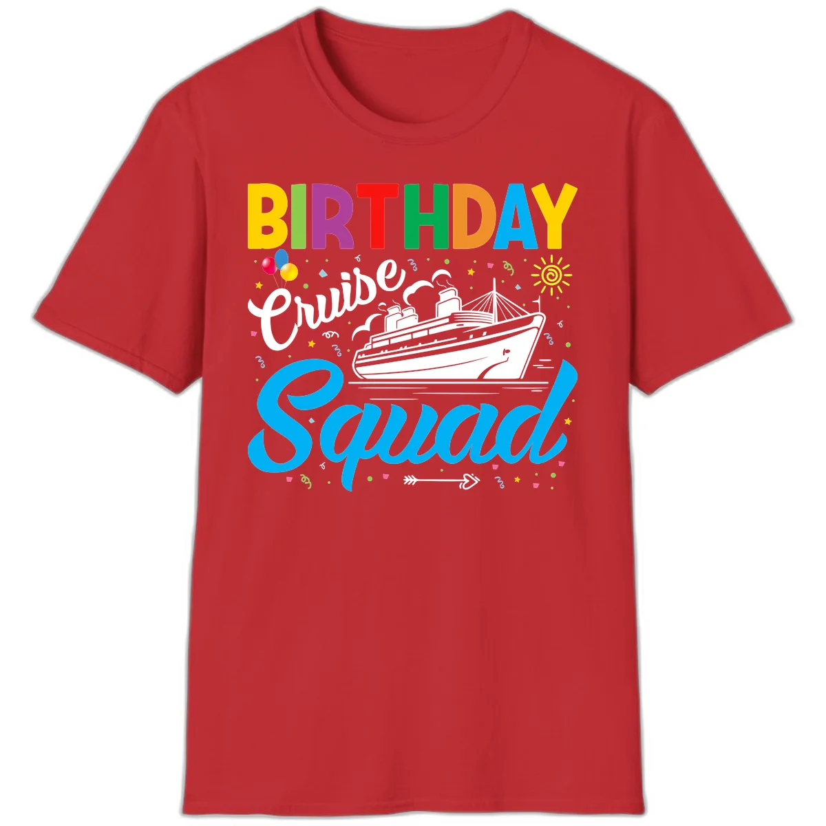 Birthday Cruise Squad T-Shirt in Red