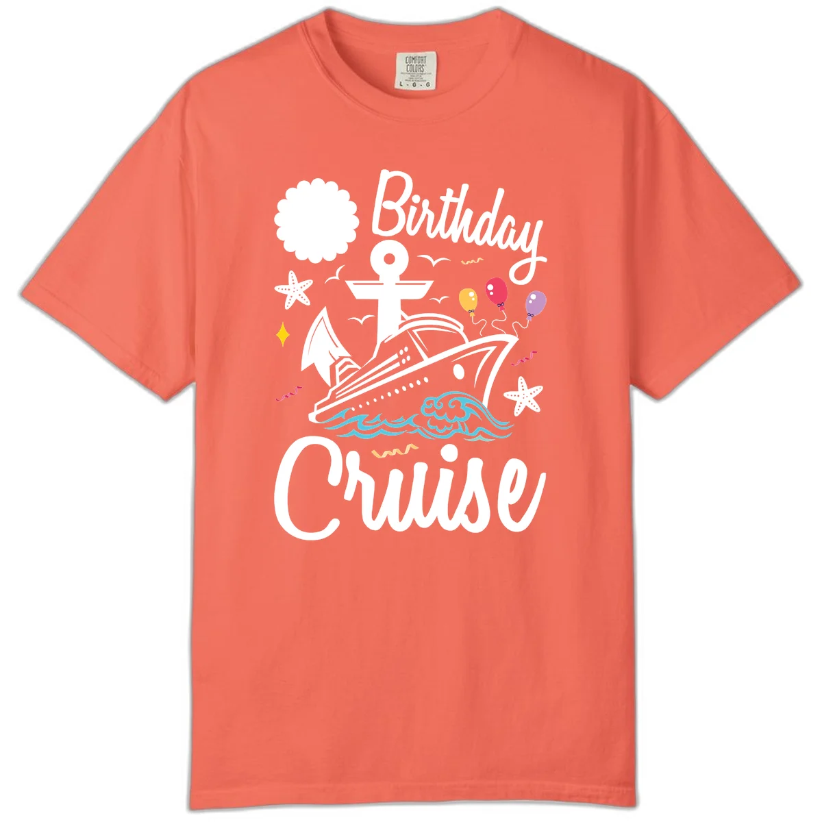 Birthday Cruise Nautical Celebration Comfort Color in Bright Salmon