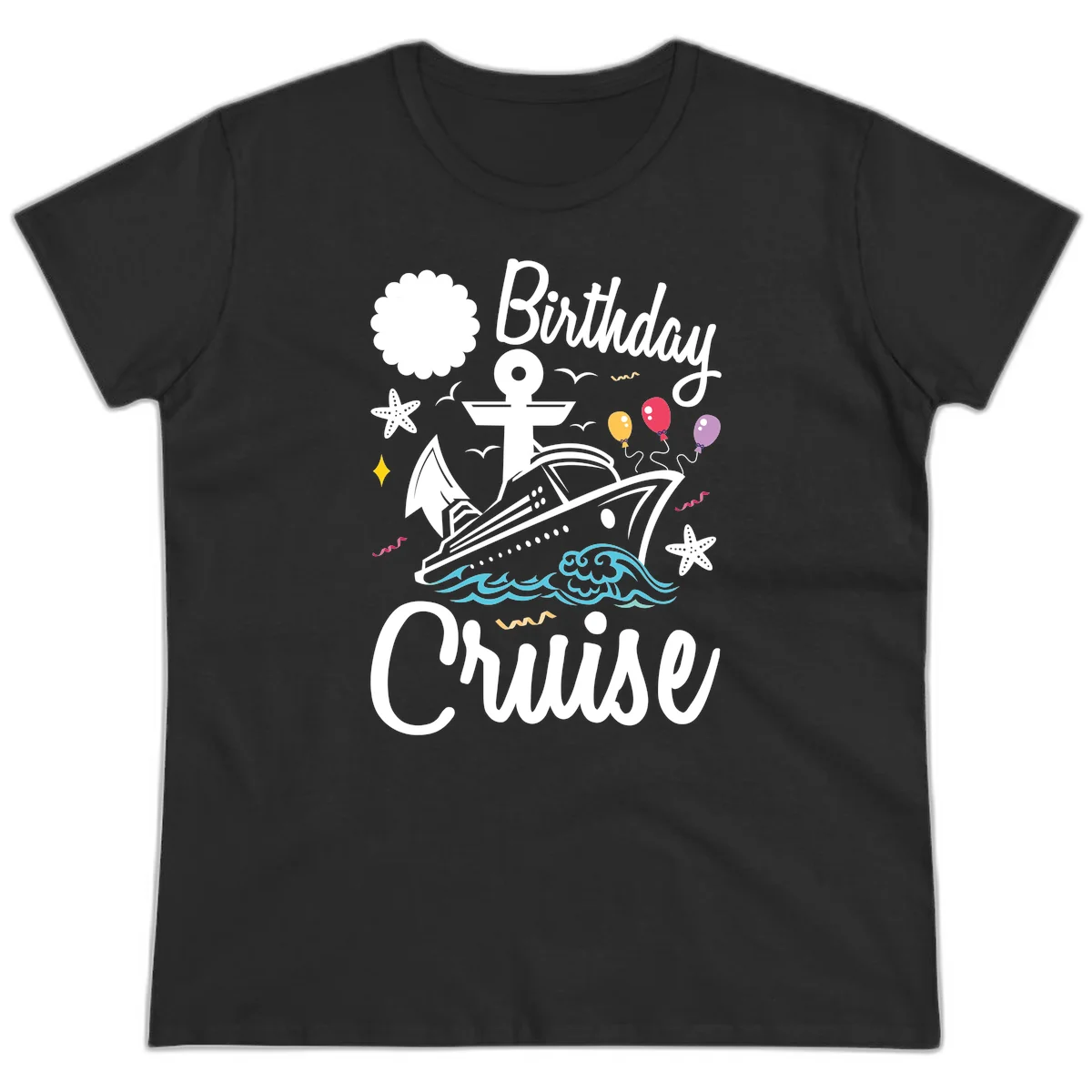 Birthday Cruise Nautical Celebration Ladies Tee in Black