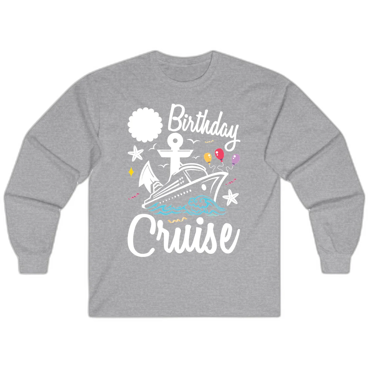 Birthday Cruise Nautical Celebration Long Sleeve in Sport Grey