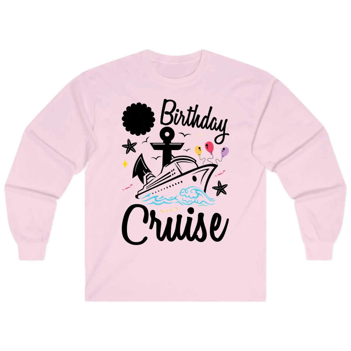 Birthday Cruise Nautical Celebration Long Sleeve in Light Pink