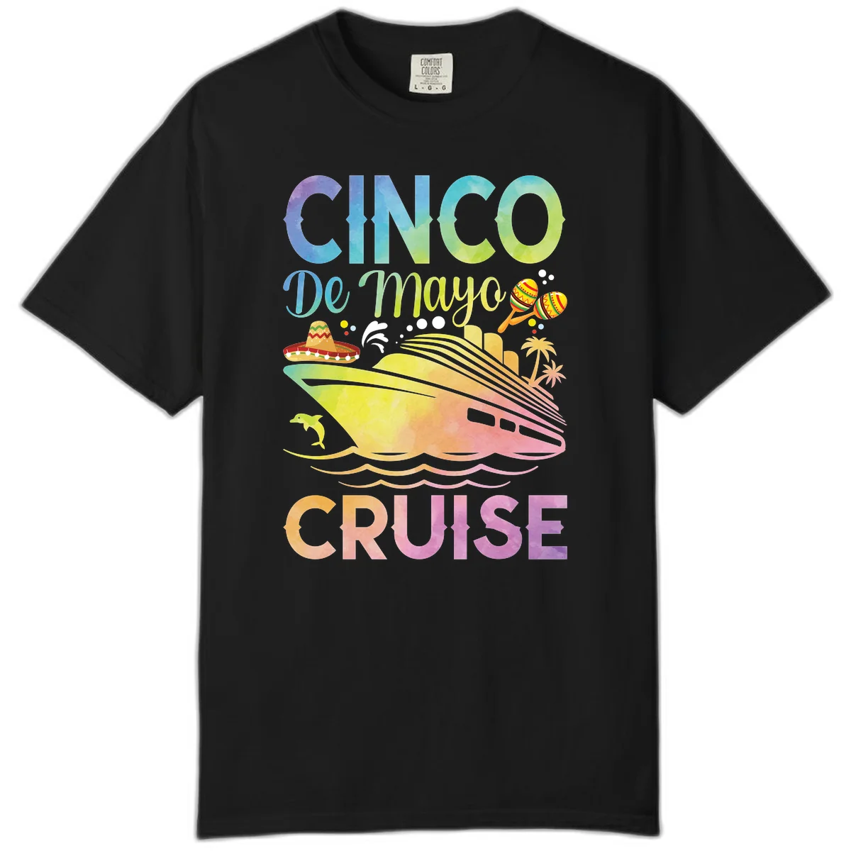 Cinco De Mayo Cruise Comfort Color T-Shirt in Black