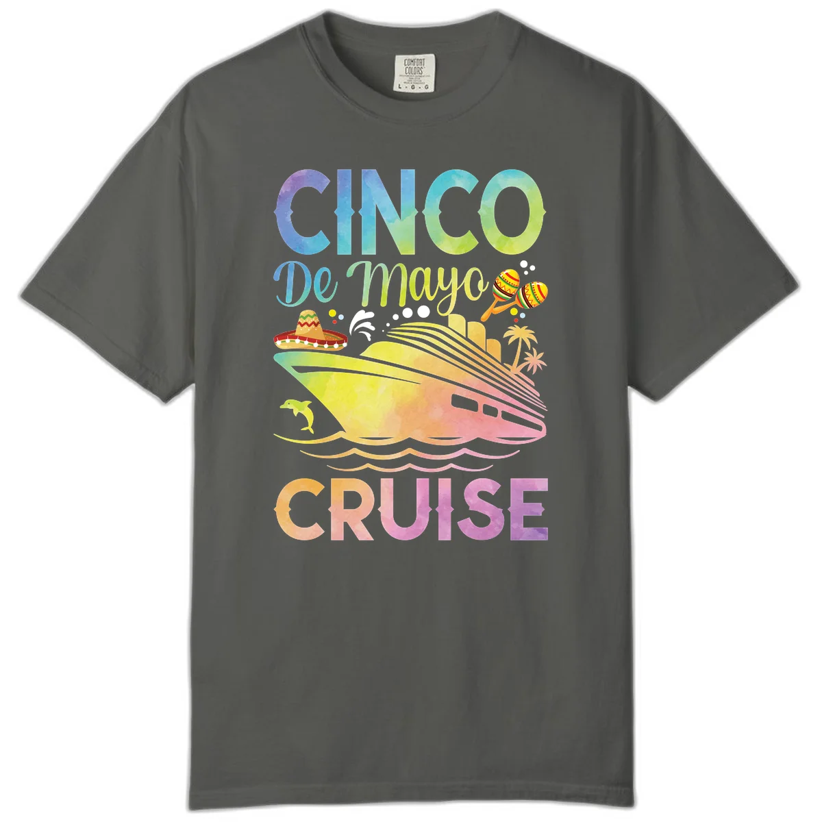 Cinco De Mayo Cruise Comfort Color T-Shirt in Pepper