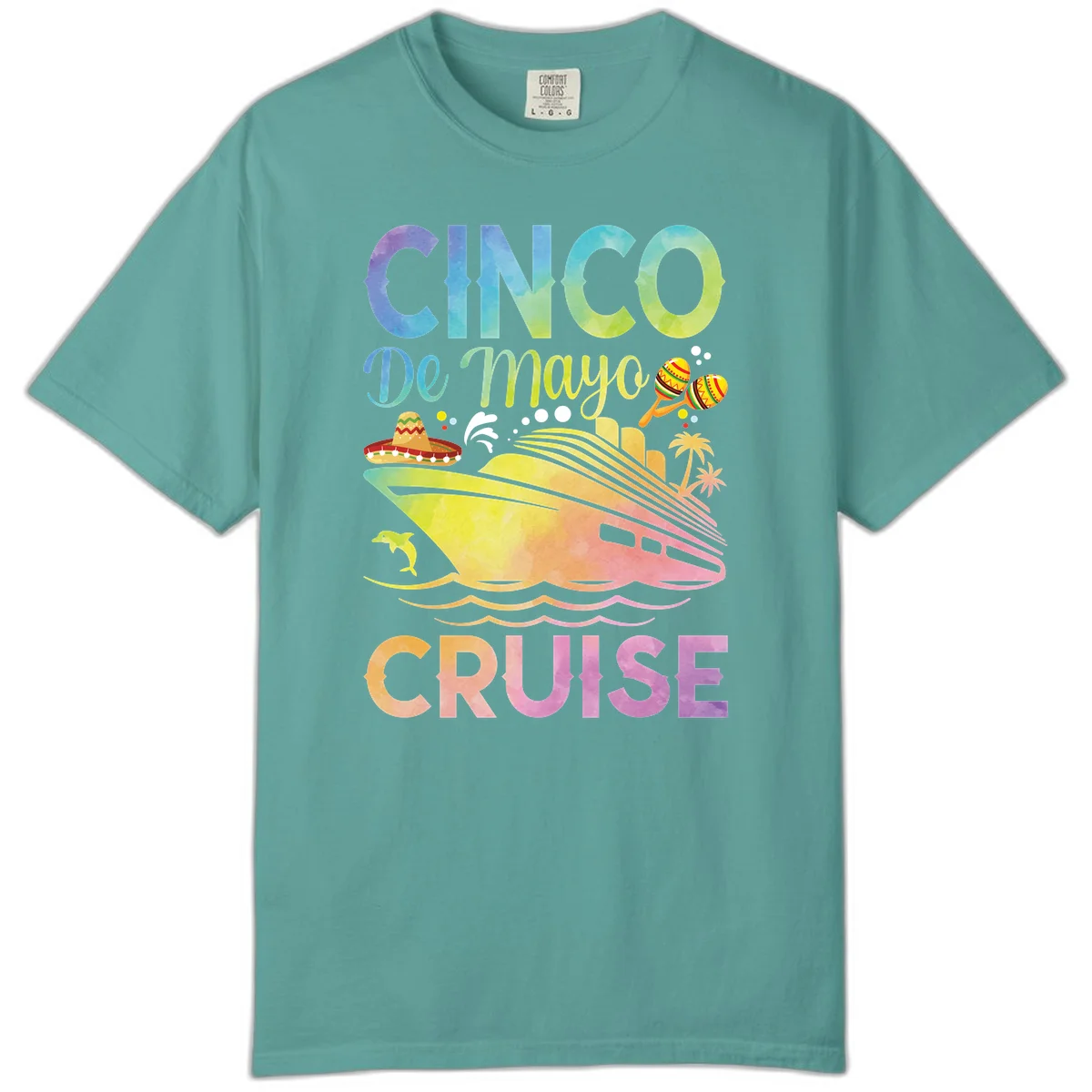 Cinco De Mayo Cruise Comfort Color T-Shirt in Seafoam