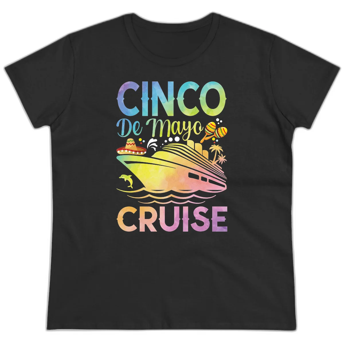 Cinco De Mayo Cruise Tropical Fiesta Ladies Tee in Black