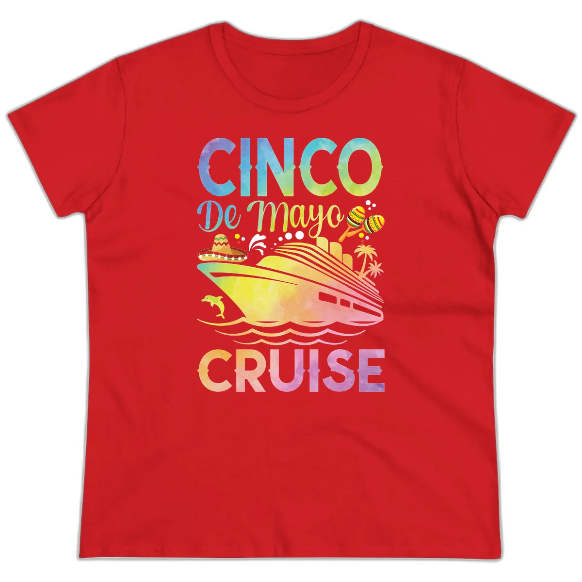 Cinco De Mayo Cruise Tropical Fiesta Ladies Tee in Red