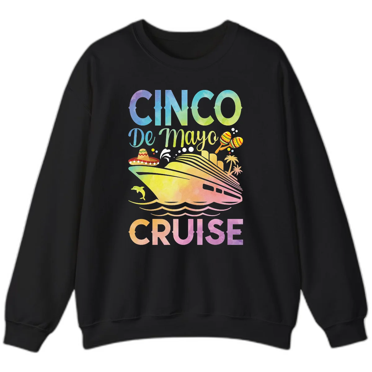 Cinco De Mayo Cruise Tropical Party Sweatshirt in Black
