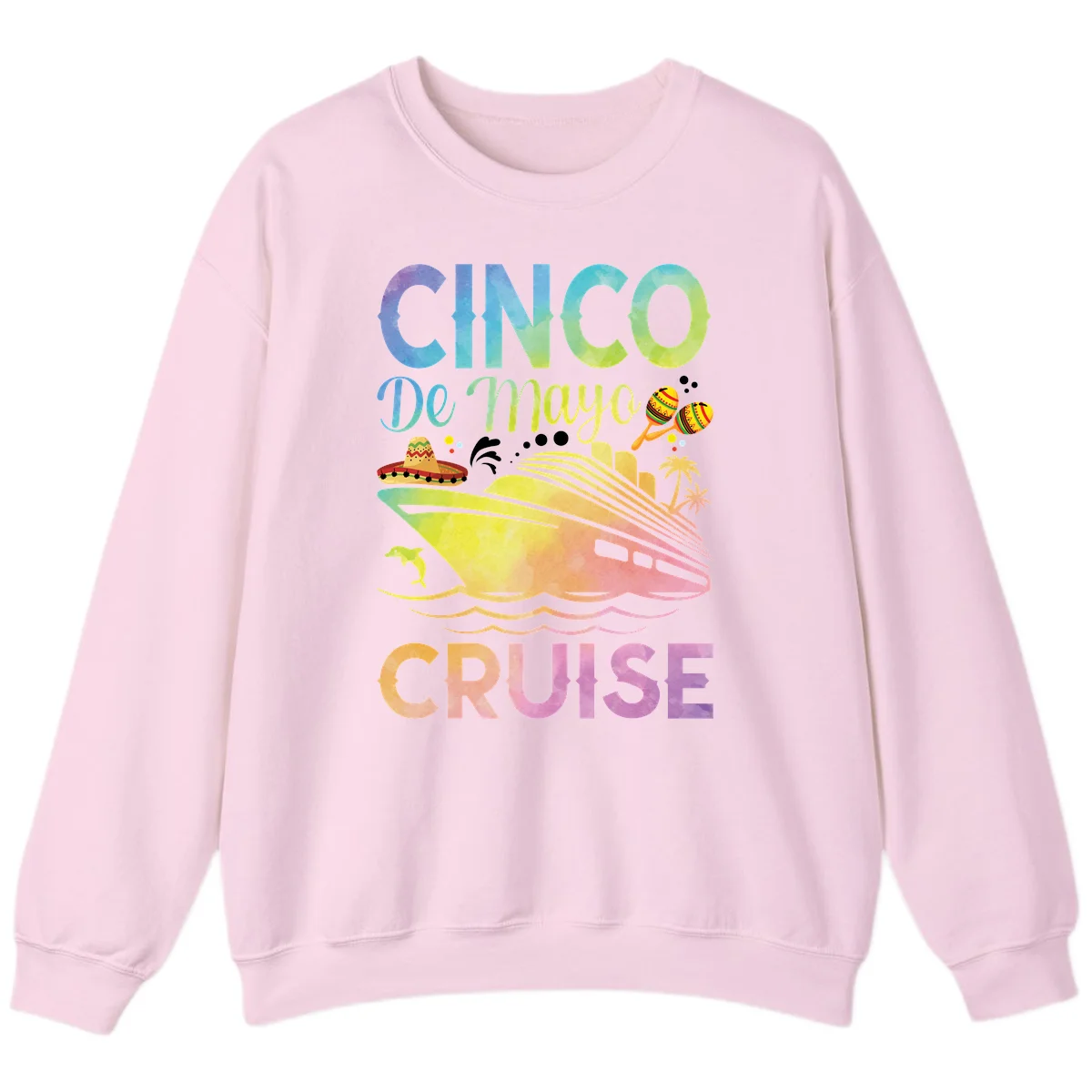 Cinco De Mayo Cruise Tropical Party Sweatshirt in Light Pink