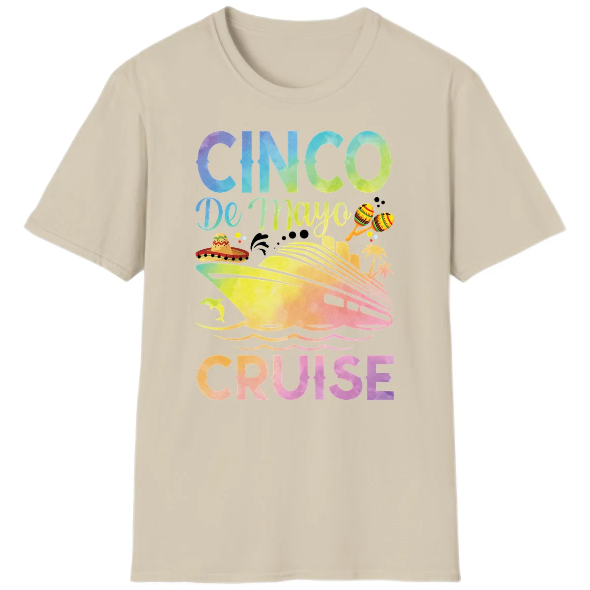 Cinco De Mayo Cruise Tropical Fiesta T-Shirt in Sand