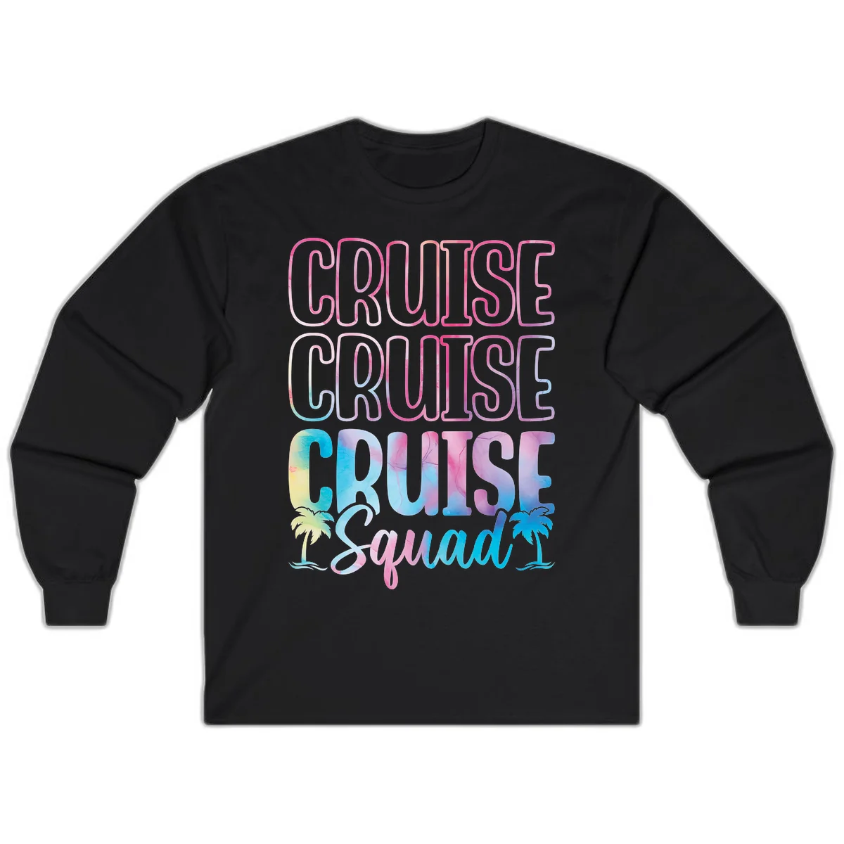 Cruise Cruise Cruise Squad Long Sleeve in Black