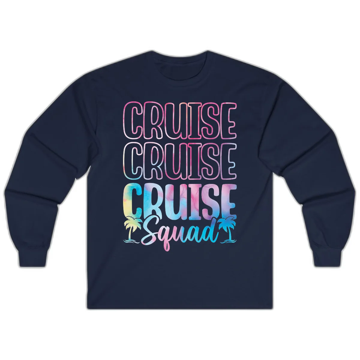 Cruise Cruise Cruise Squad Long Sleeve in Navy