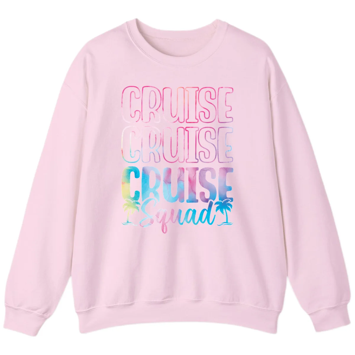 Cruise Cruise Cruise Squad Sweatshirt in Light Pink
