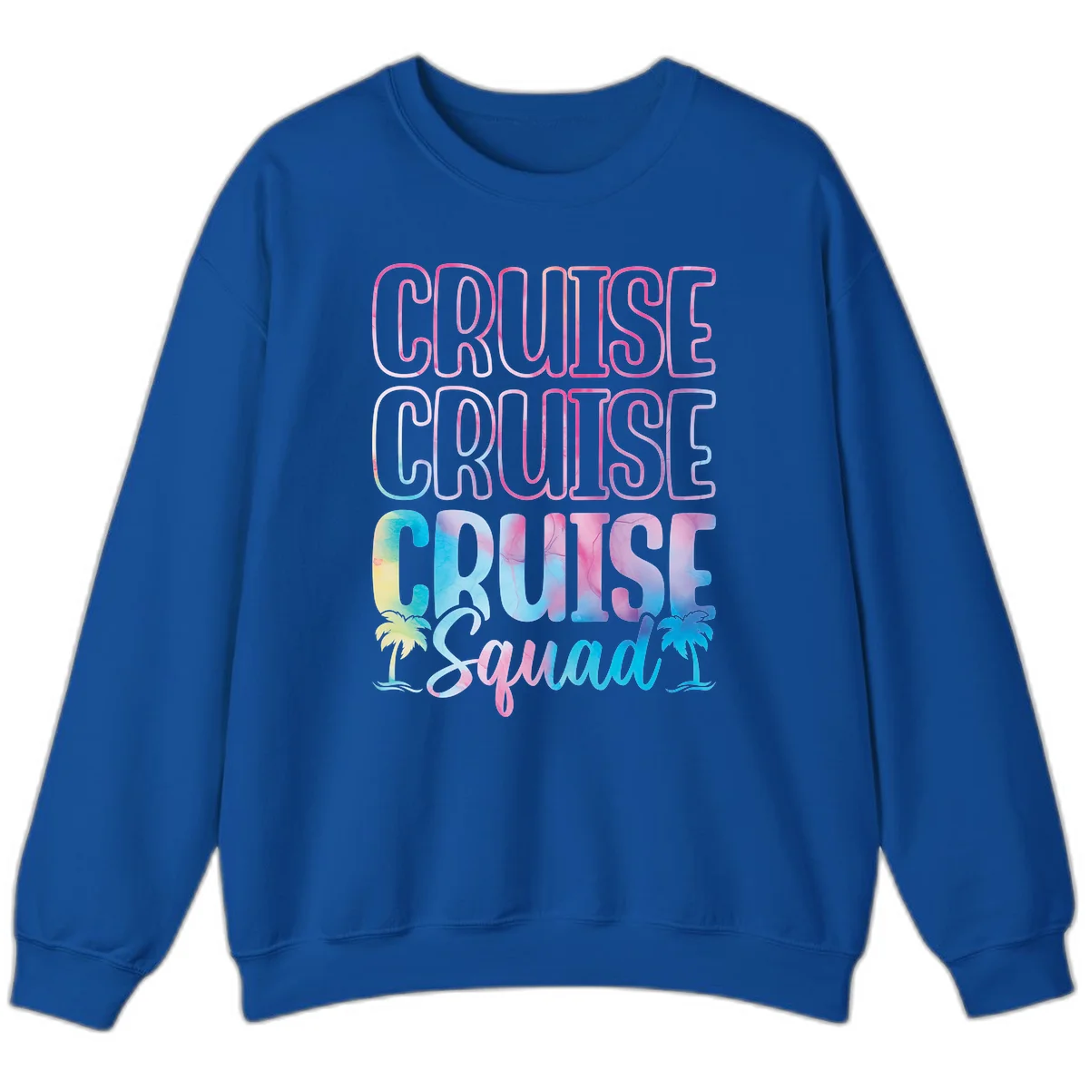 Cruise Cruise Cruise Squad Sweatshirt in Royal