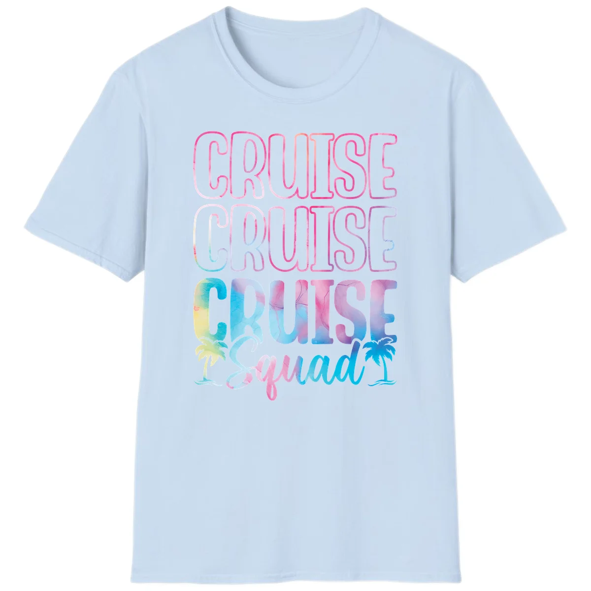 Cruise Cruise Cruise Squad T-Shirt in Light Blue