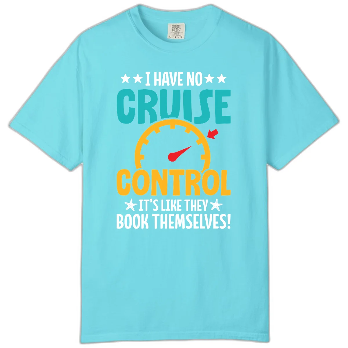 No Cruise Control Comfort Colors Tee in Lagoon Blue