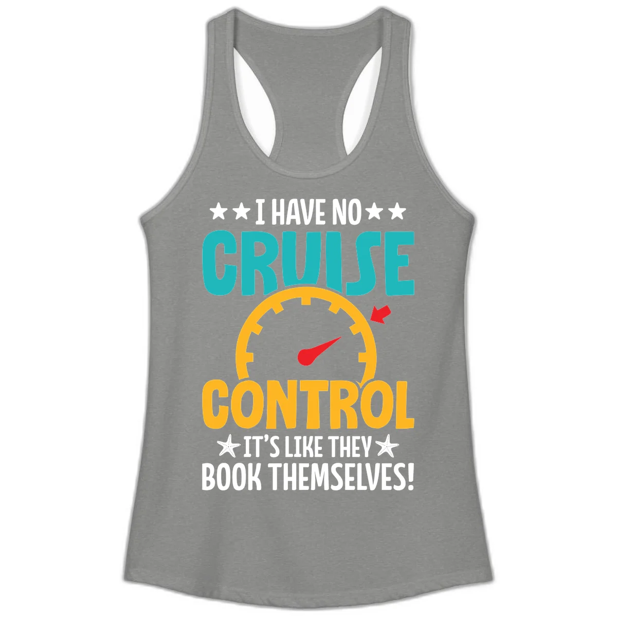 No Cruise Control Ladies Tank Top in Heather Grey