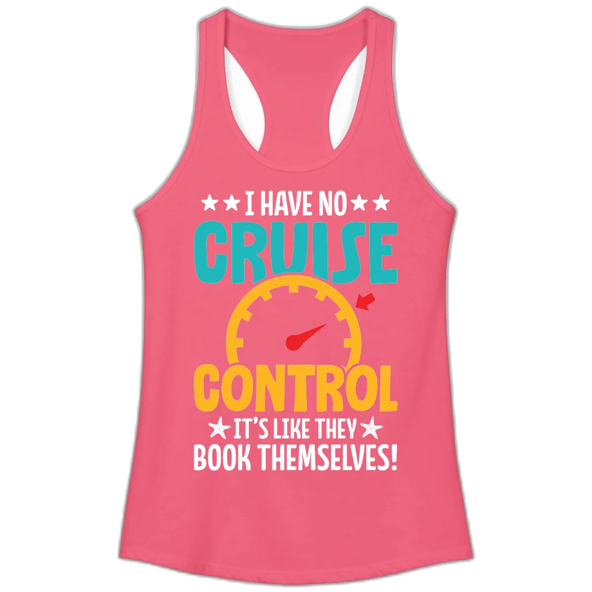 No Cruise Control Ladies Tank Top in Hot Pink