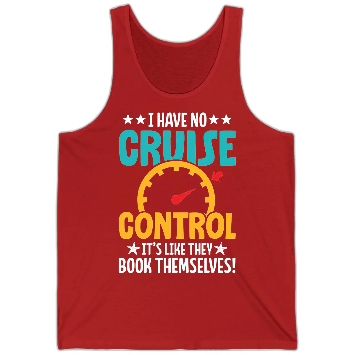 No Cruise Control Funny Vacation Tank in Red