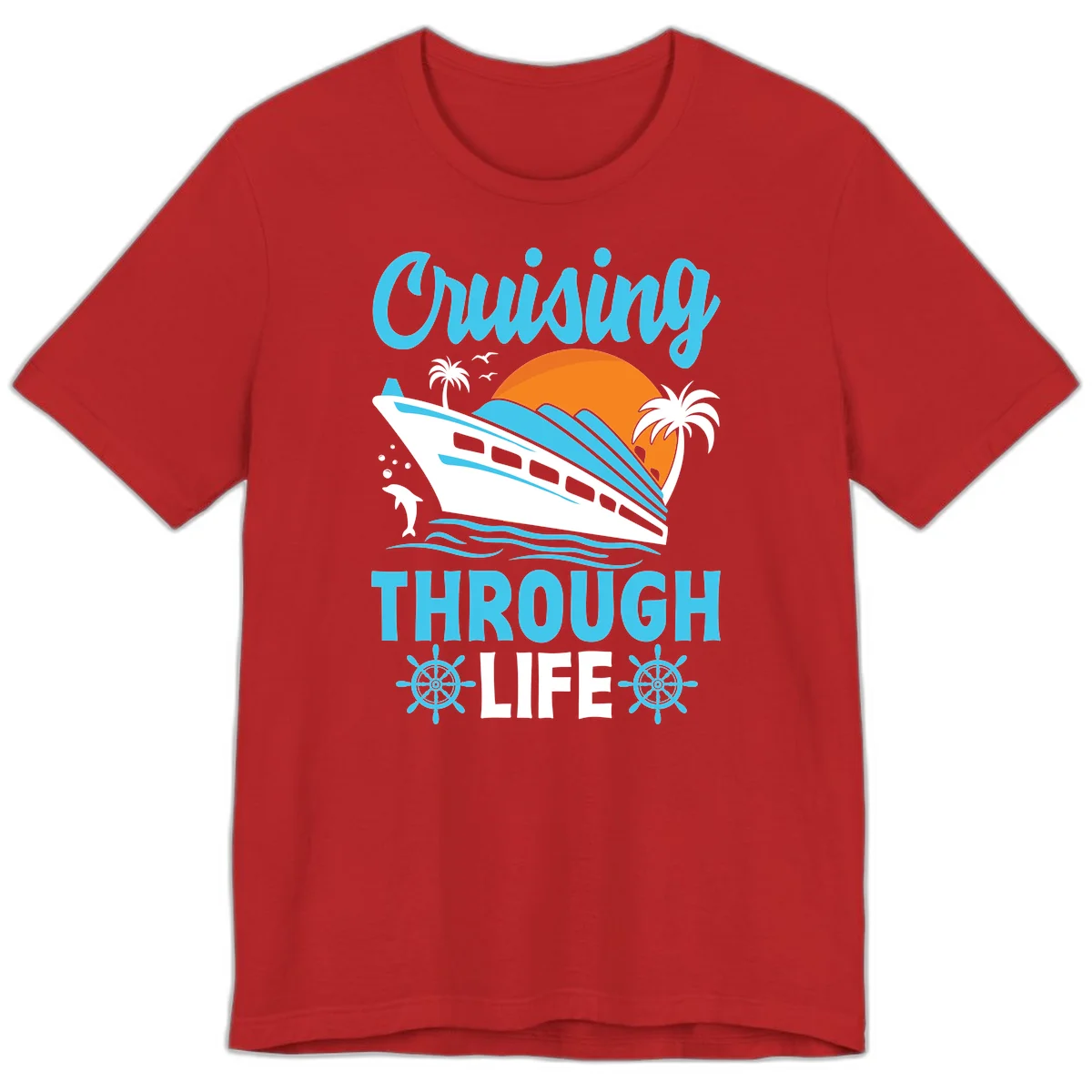 Cruising Through Life Premium T-Shirt - Vacation Ready in Red