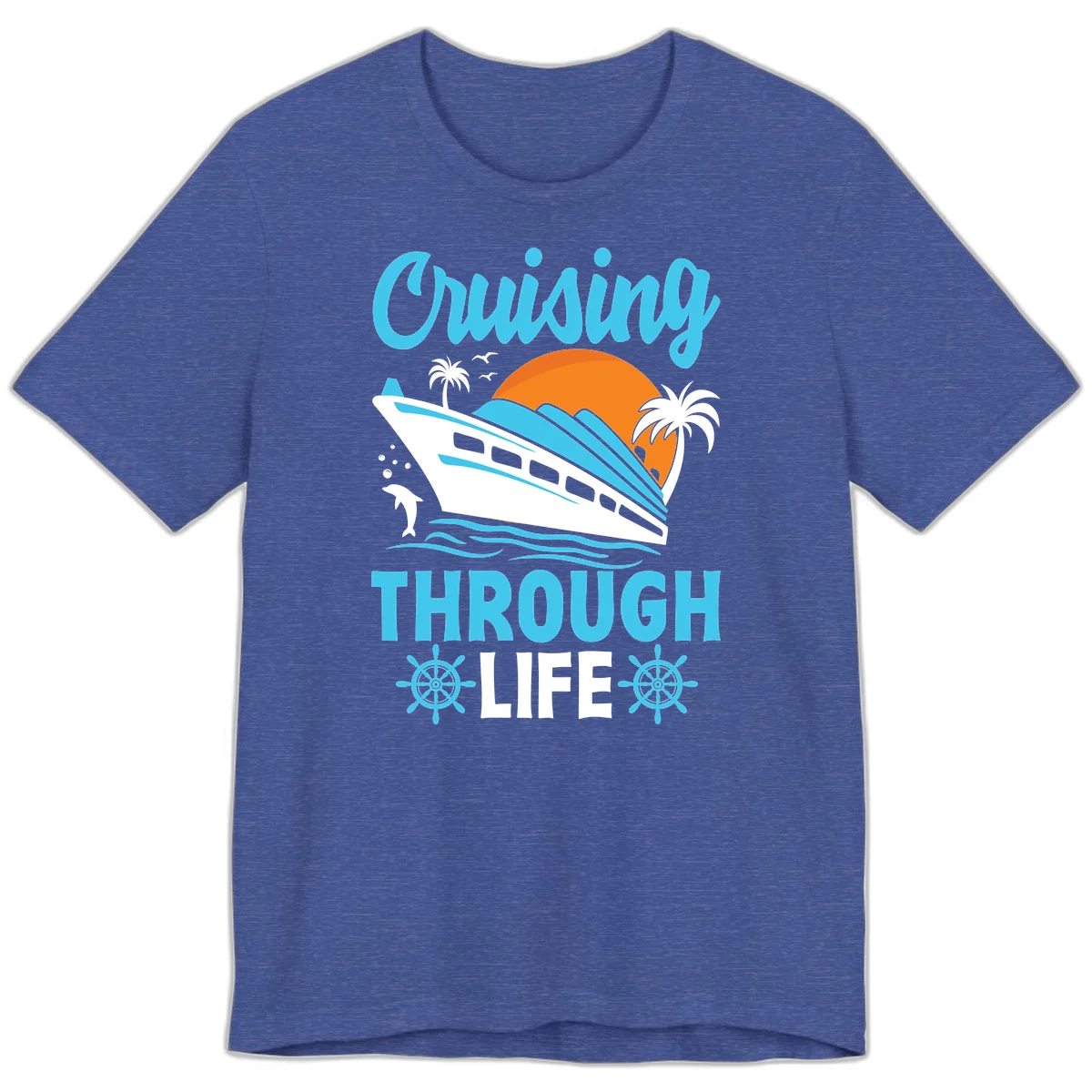 Cruising Through Life Premium T-Shirt - Vacation Ready in Heather True Royal