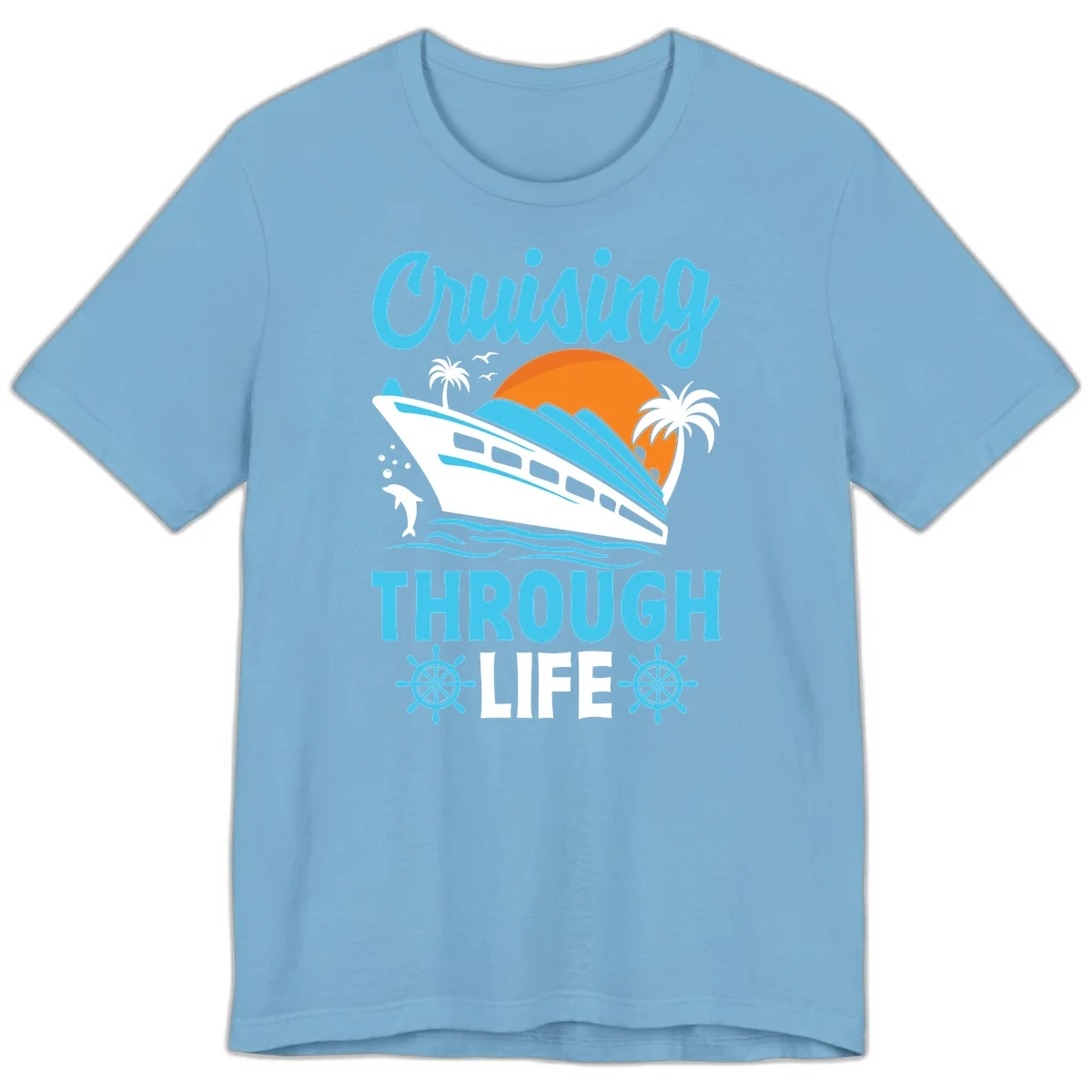 Cruising Through Life Premium T-Shirt - Vacation Ready in Ocean Blue