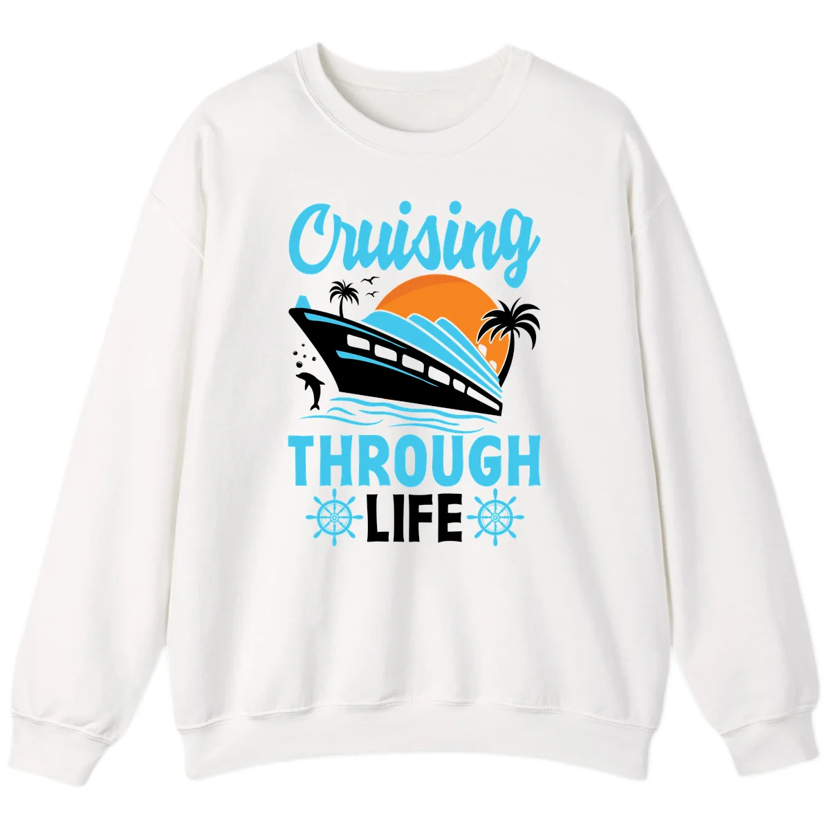 Cruising Through Life Sweatshirt - Cozy Cruise in White