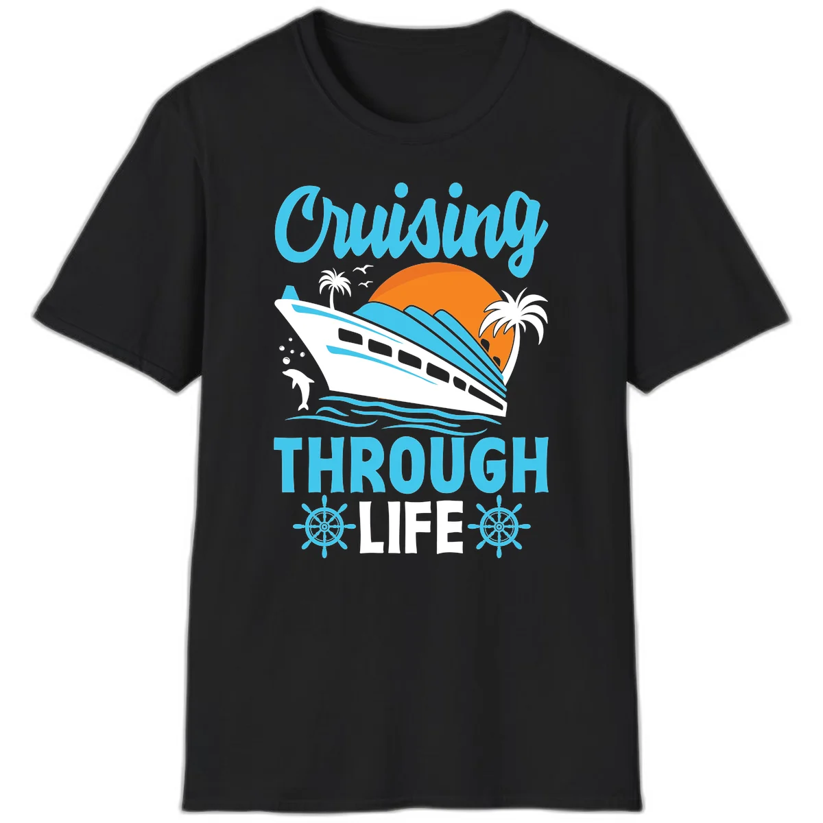 Cruising Through Life T-Shirt - Your Next Vacation Vibe in Black