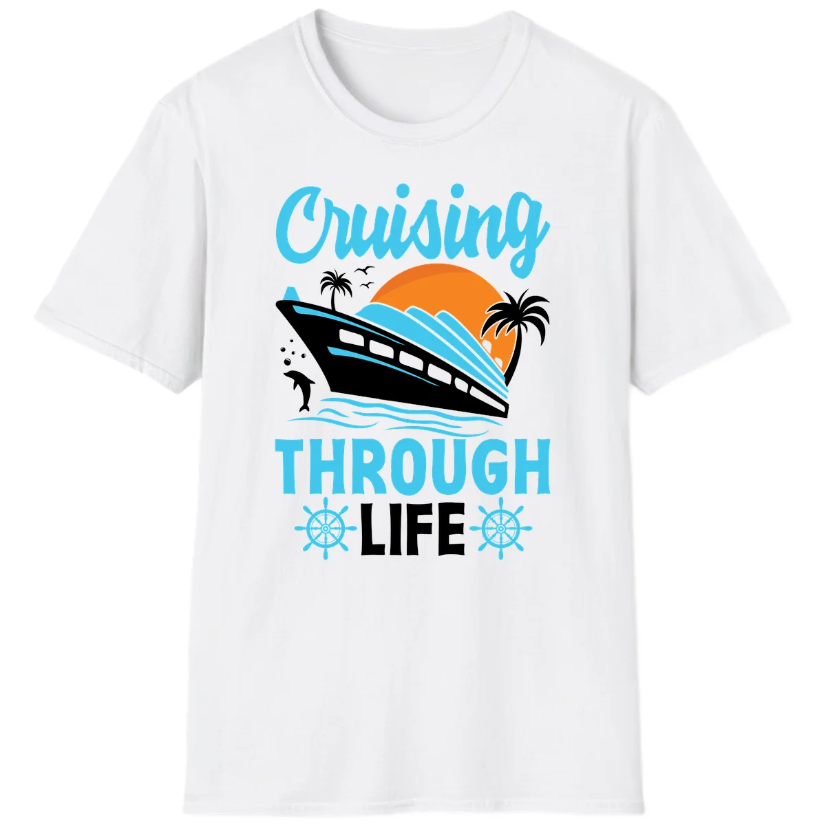 Cruising Through Life T-Shirt - Your Next Vacation Vibe in White