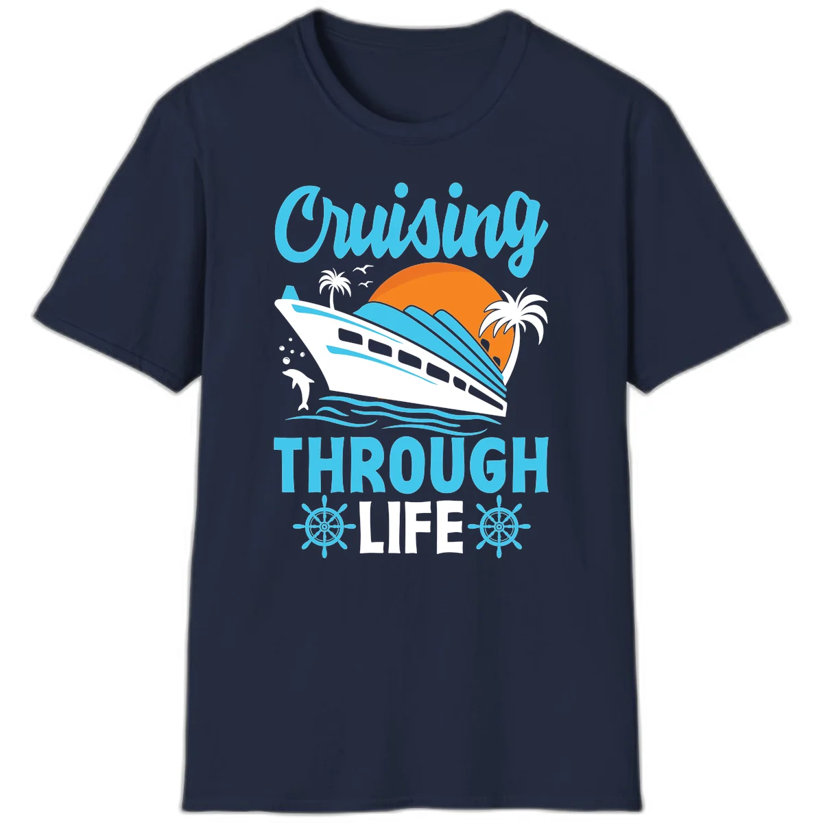 Cruising Through Life T-Shirt - Your Next Vacation Vibe in Navy