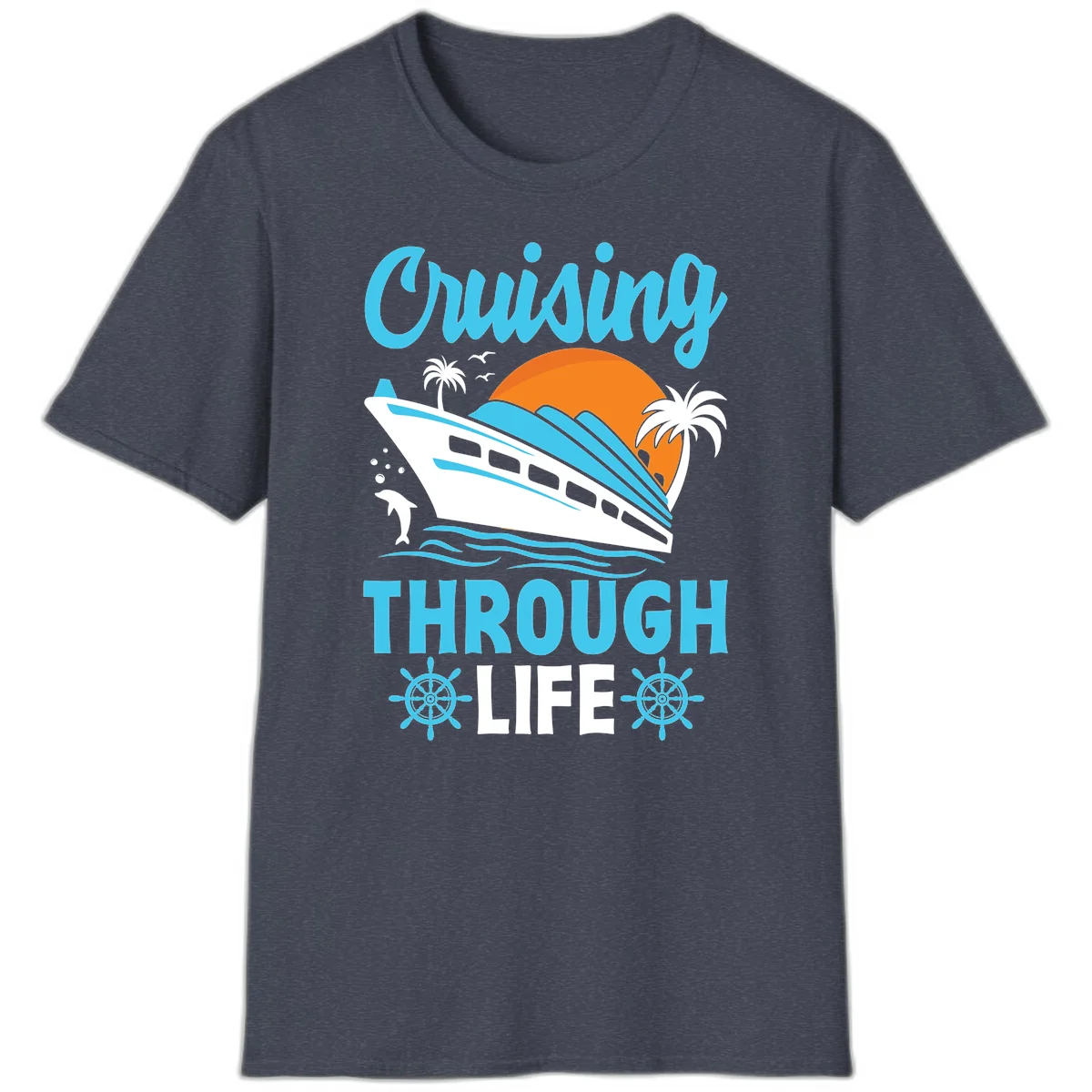 Cruising Through Life T-Shirt - Your Next Vacation Vibe in Heather Navy