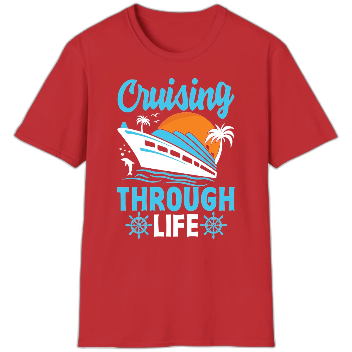 Cruising Through Life T-Shirt - Your Next Vacation Vibe in Red