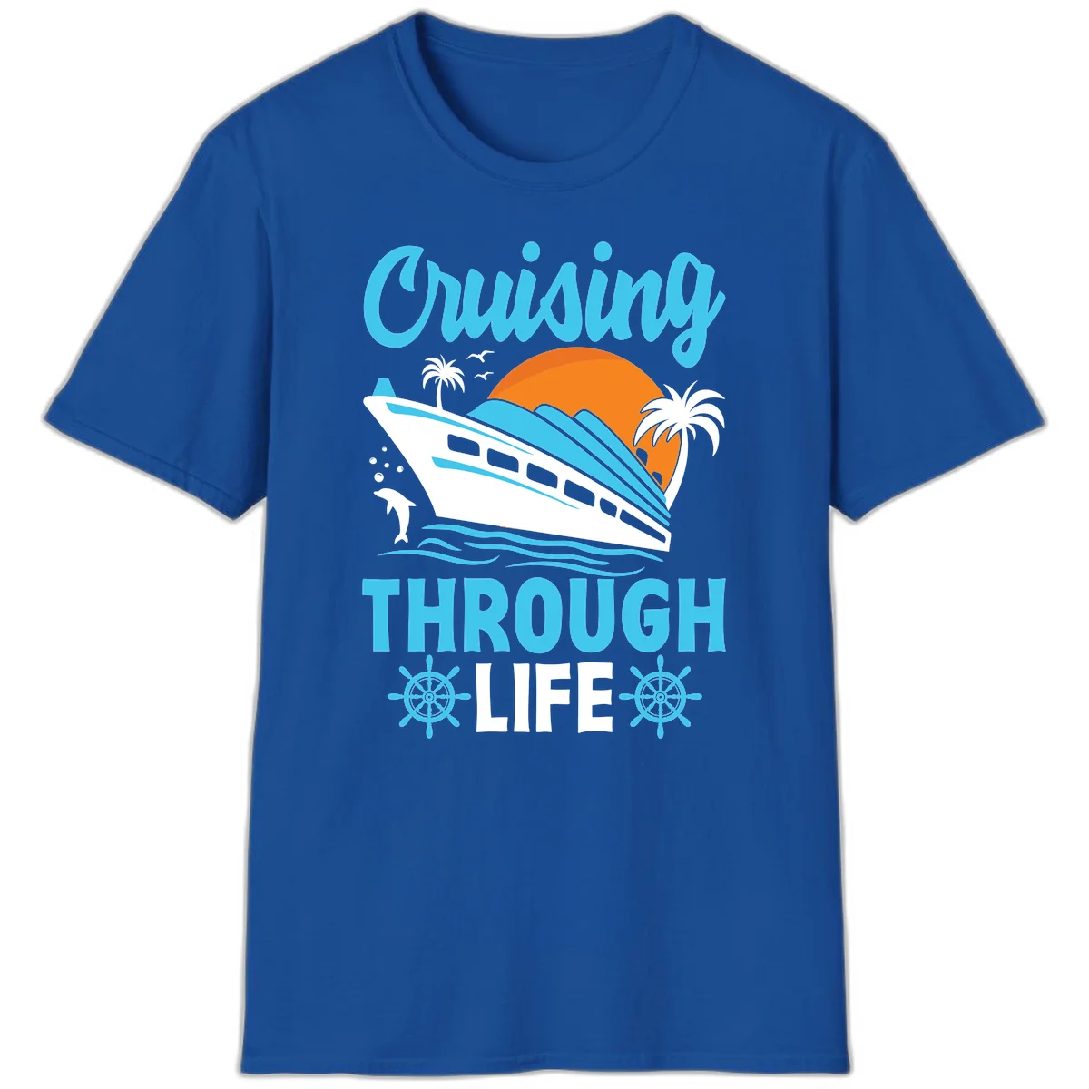 Cruising Through Life T-Shirt - Your Next Vacation Vibe in Royal