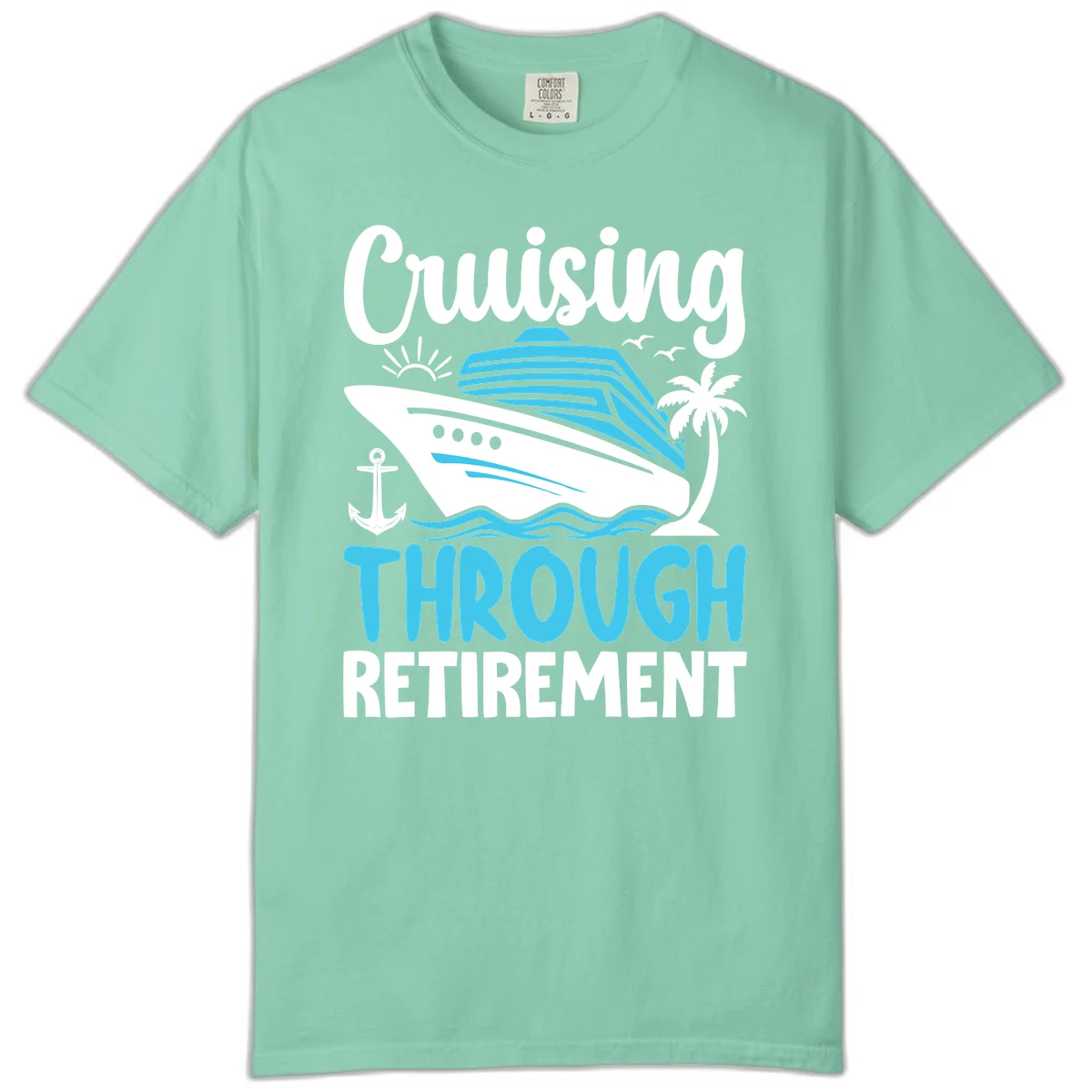 Cruising Through Retirement Comfort Color T-Shirt in Island Reef