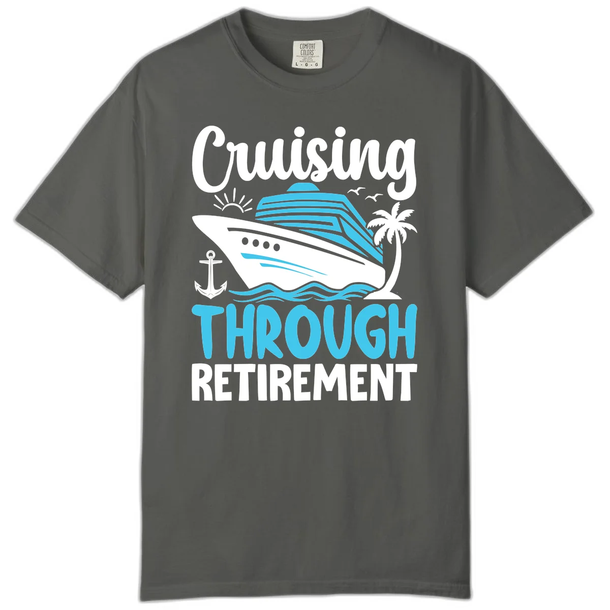 Cruising Through Retirement Comfort Color T-Shirt in Pepper