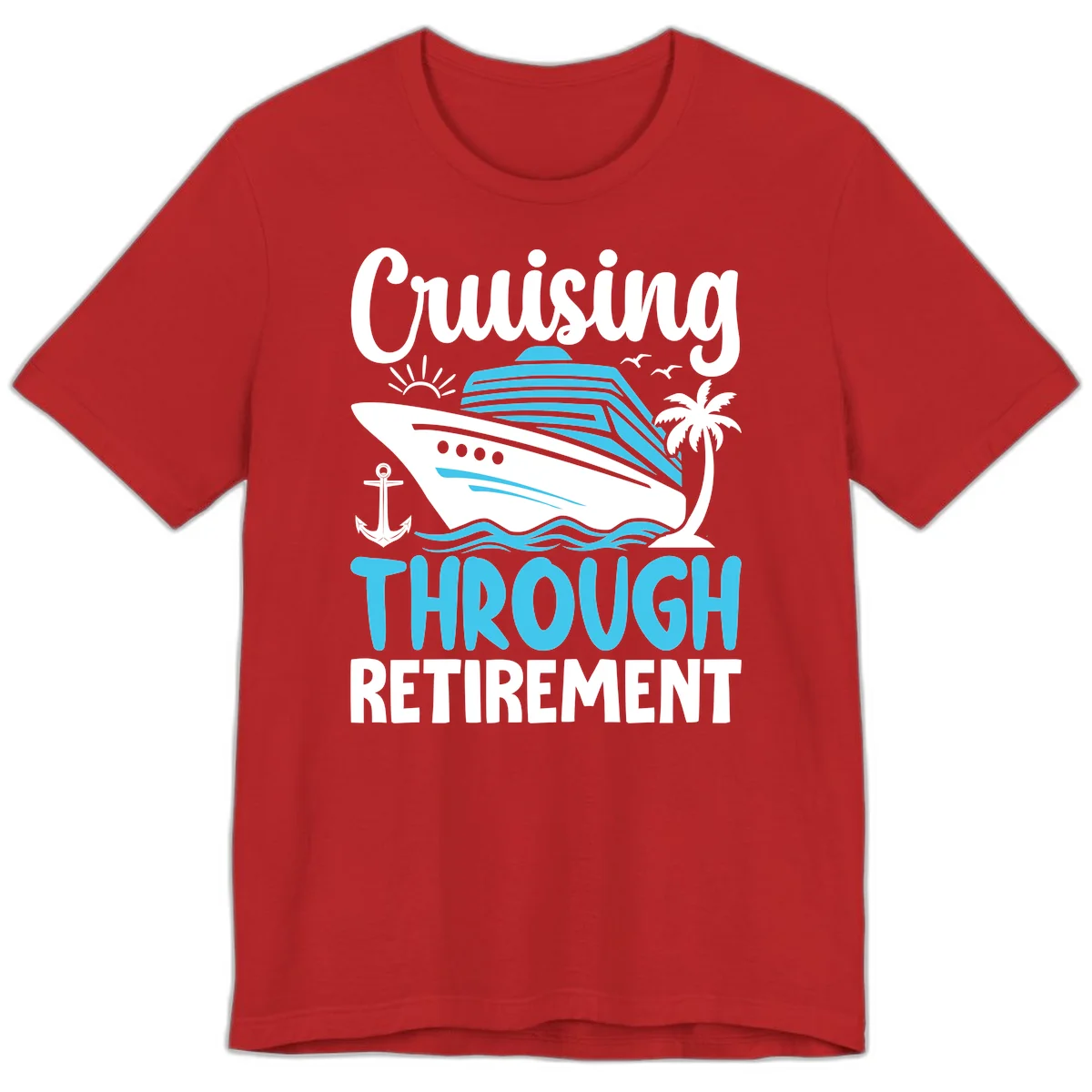 Cruising Through Retirement Premium T-Shirt in Red