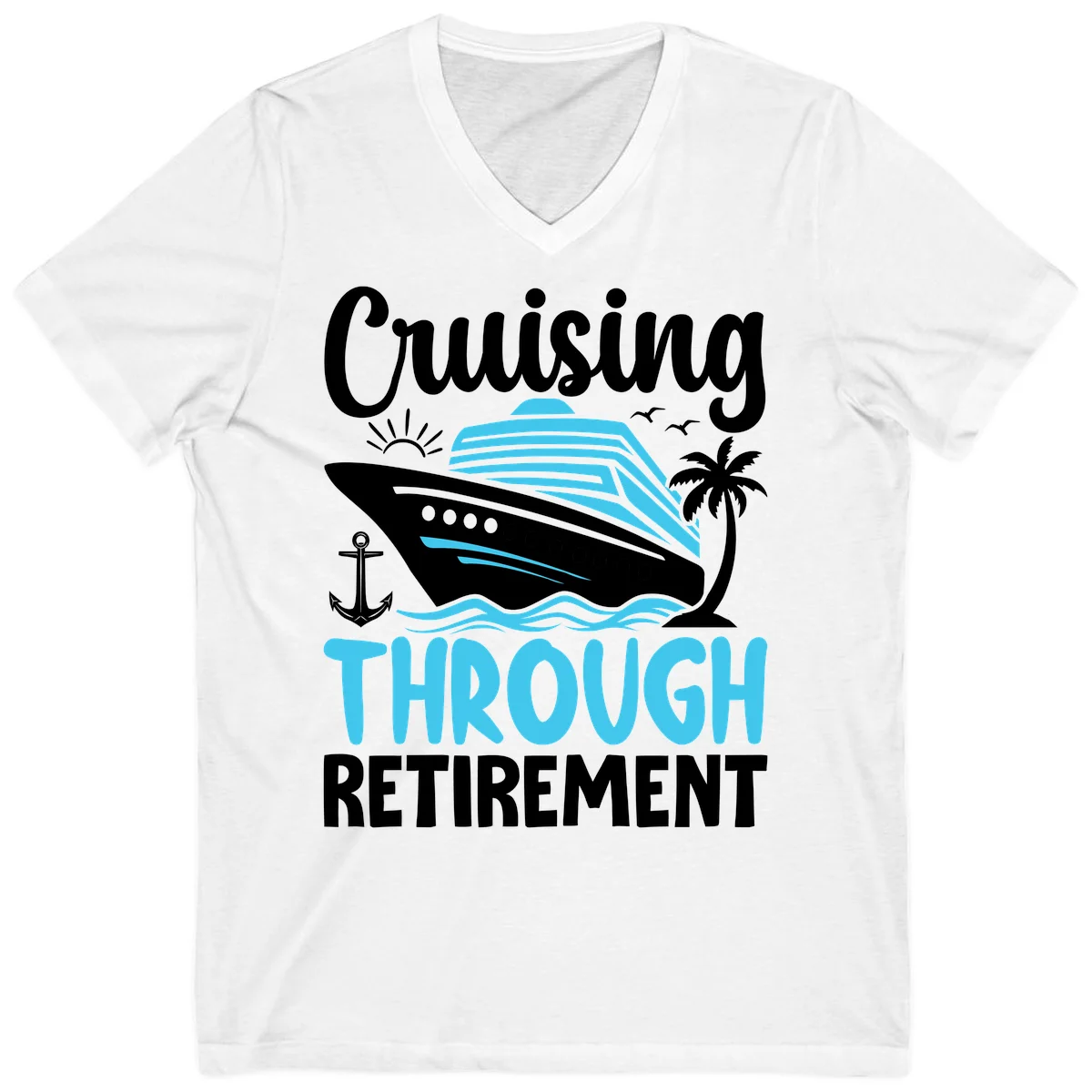 Cruising Through Retirement V-Neck Tee in White