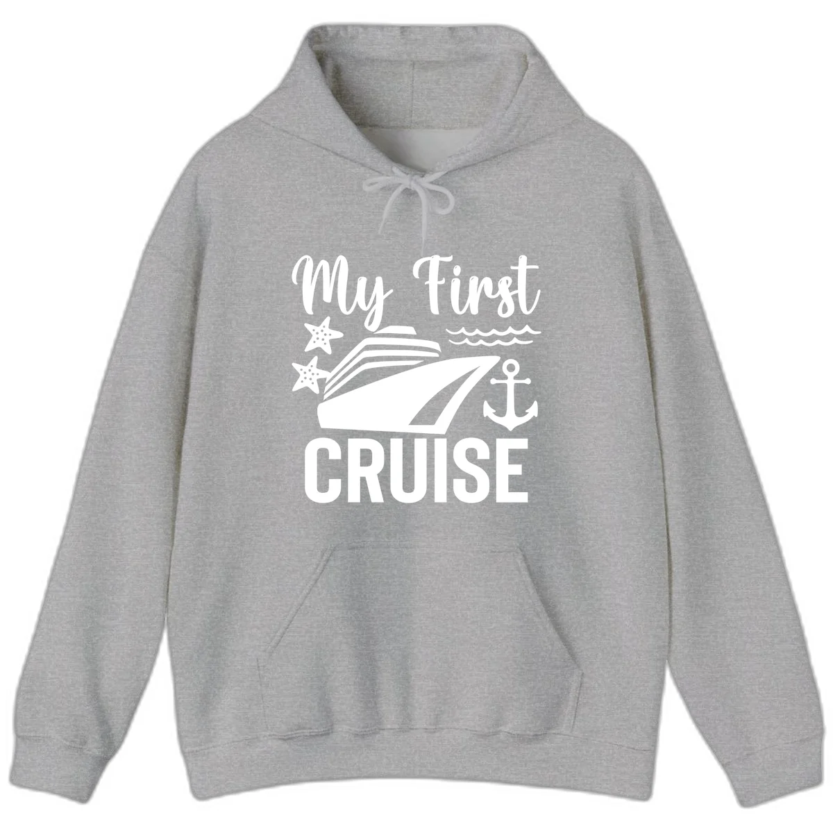 My First Cruise Hoodie - Warm & Ready to Sail in Sport Grey