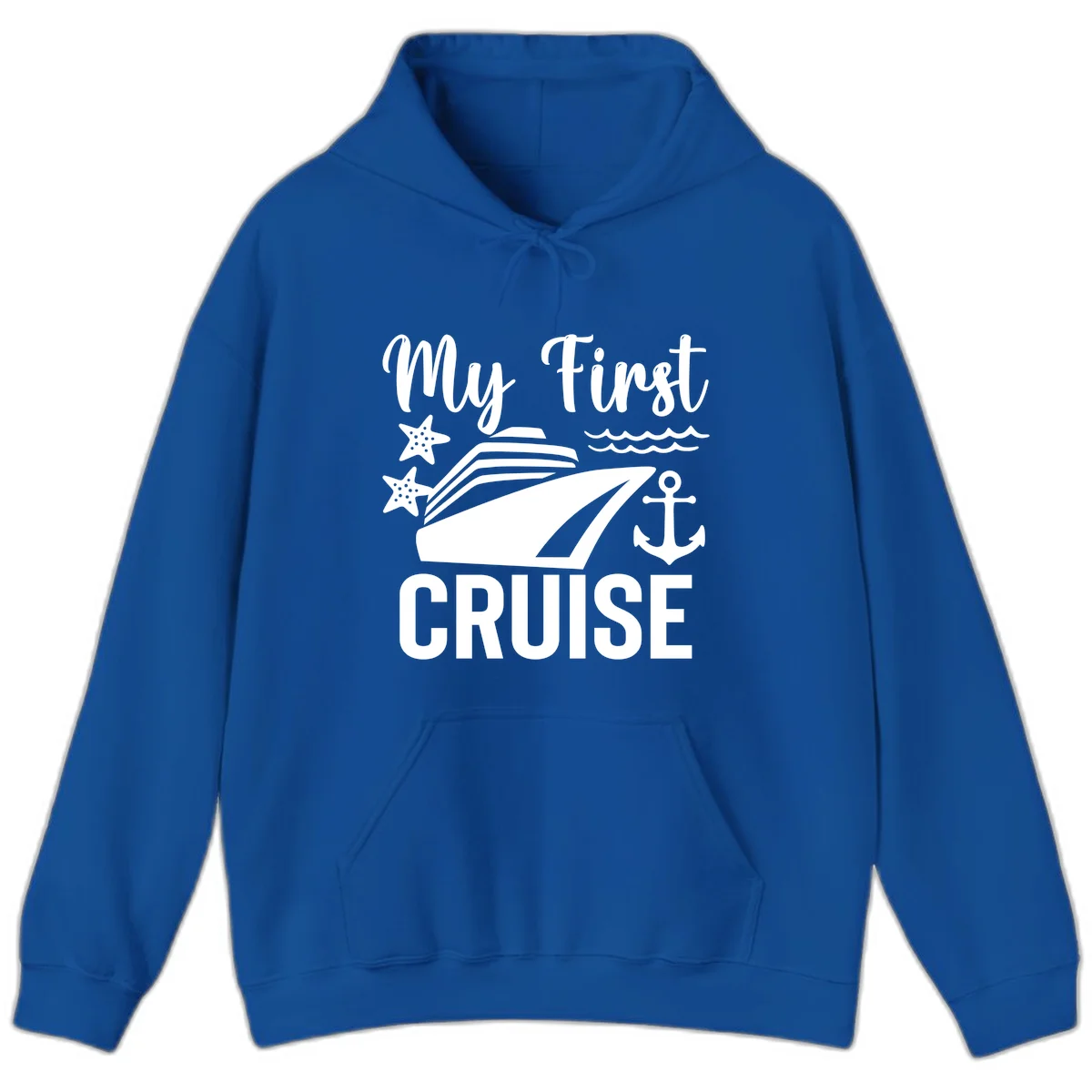 My First Cruise Hoodie - Warm & Ready to Sail in Royal