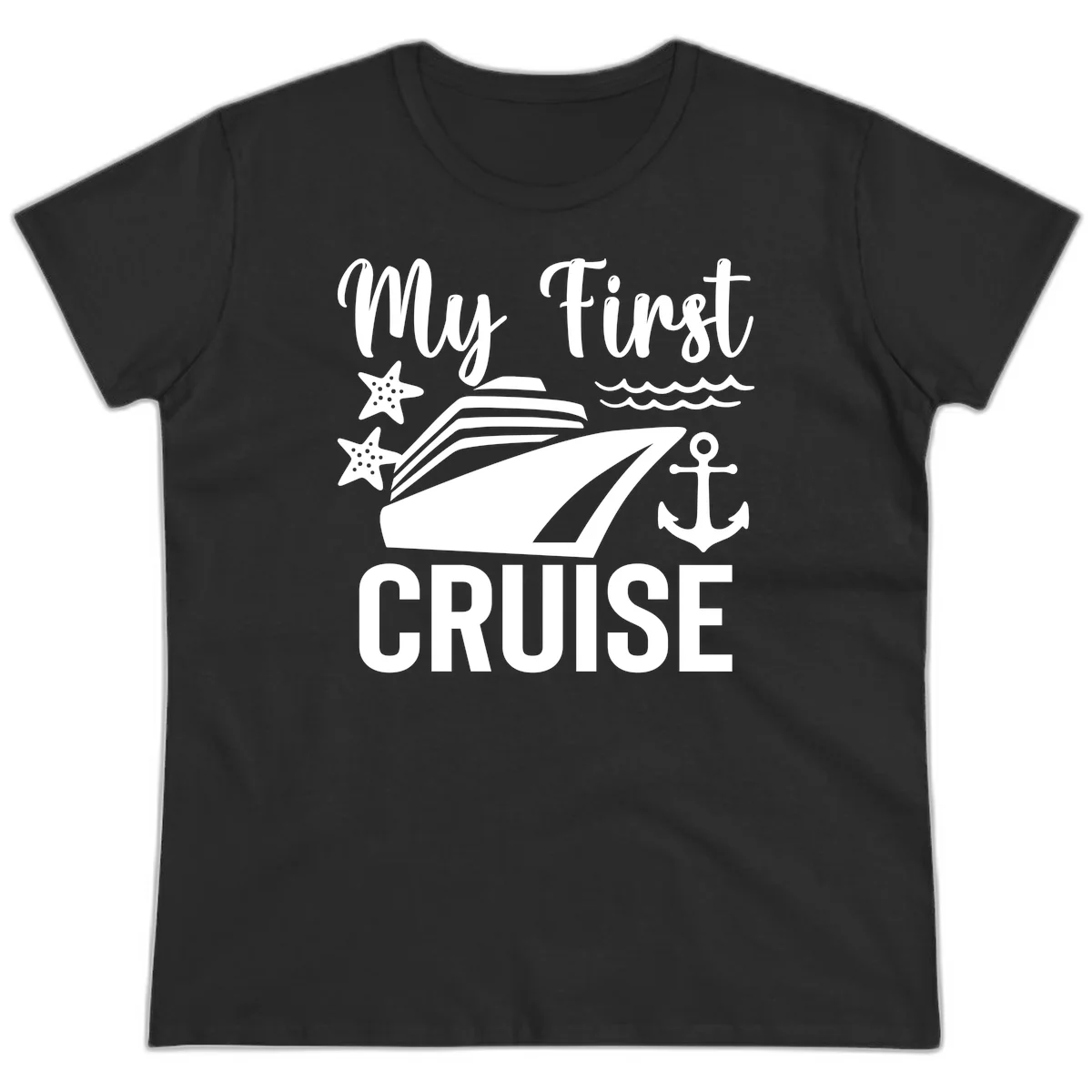 My First Cruise Ladies Tee - Women's Fit in Black